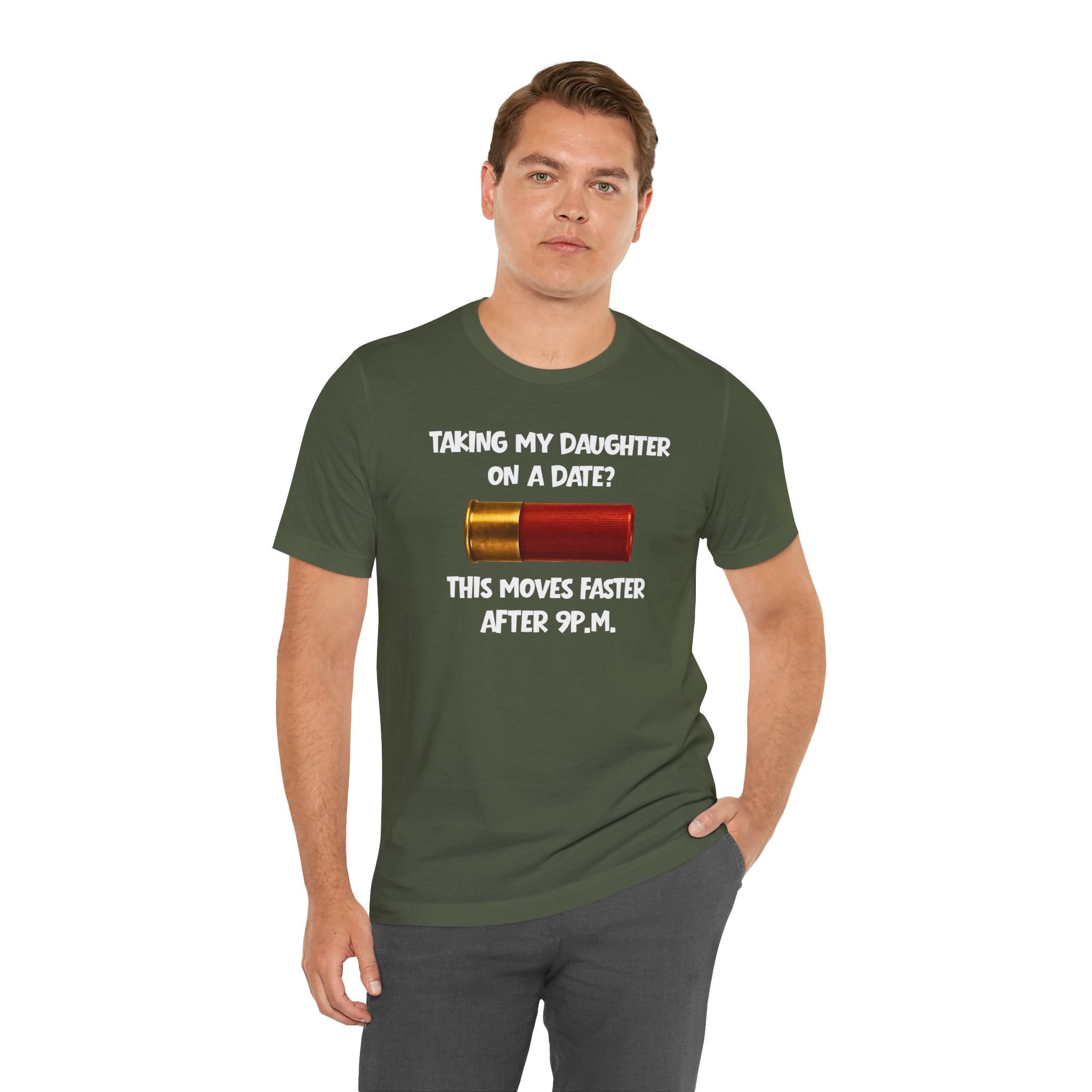 Funny 'Taking My Daughter on a Date? This Moves Faster After 9 P.M.' Tee – Protective Dad Shirt