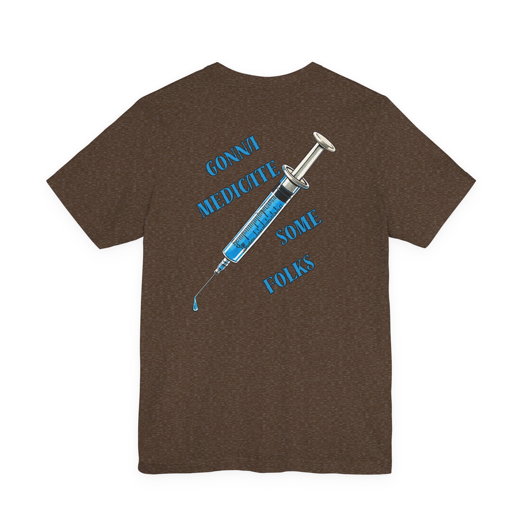 "Laughter Is The Best Medicine" Graphic T‑Shirt