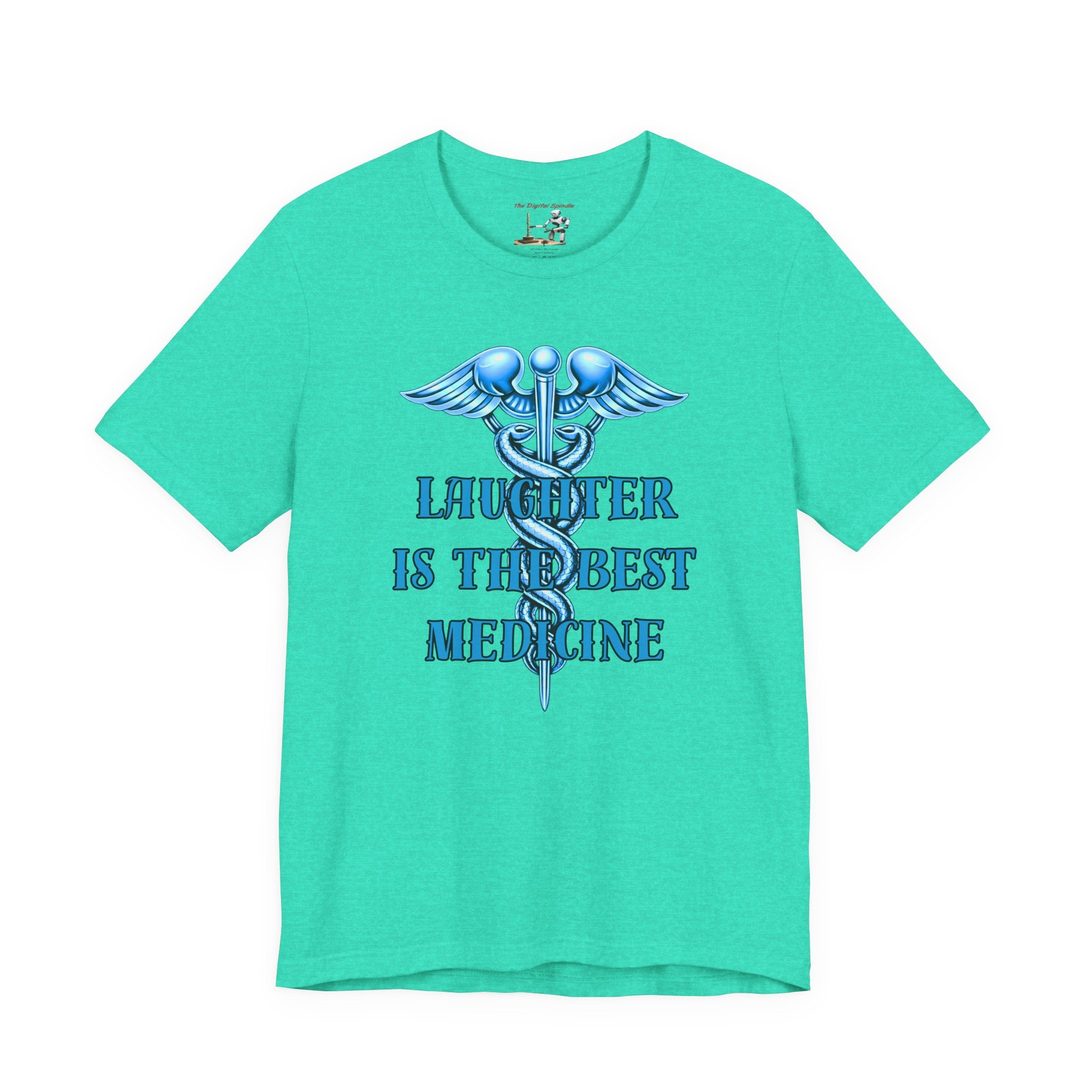 Laughter Is The Best Medicine Tee — Funny Nurse & Medic Caduceus T-Shirt