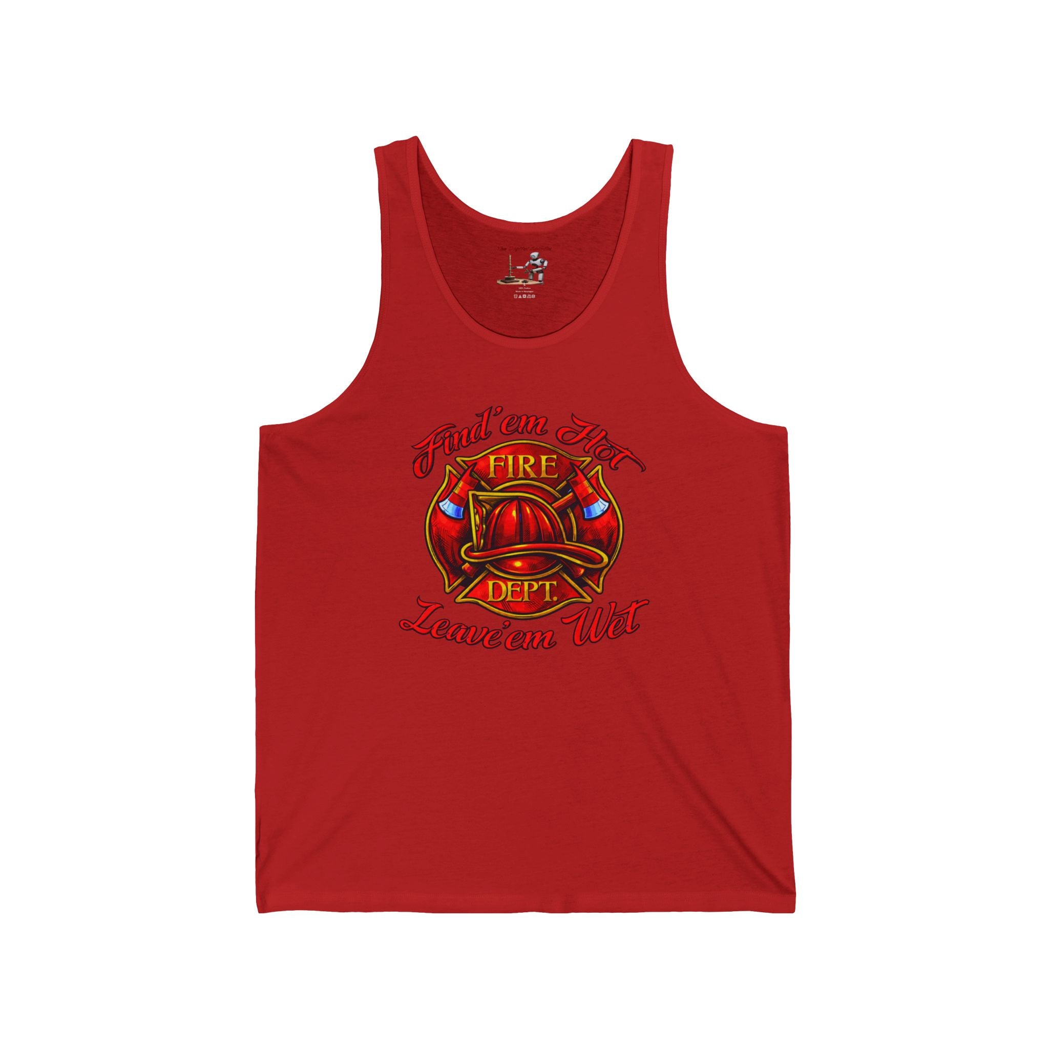 Firefighter Helmet Tank Top - "Find 'em Hot, Leave 'em Wet" Graphic
