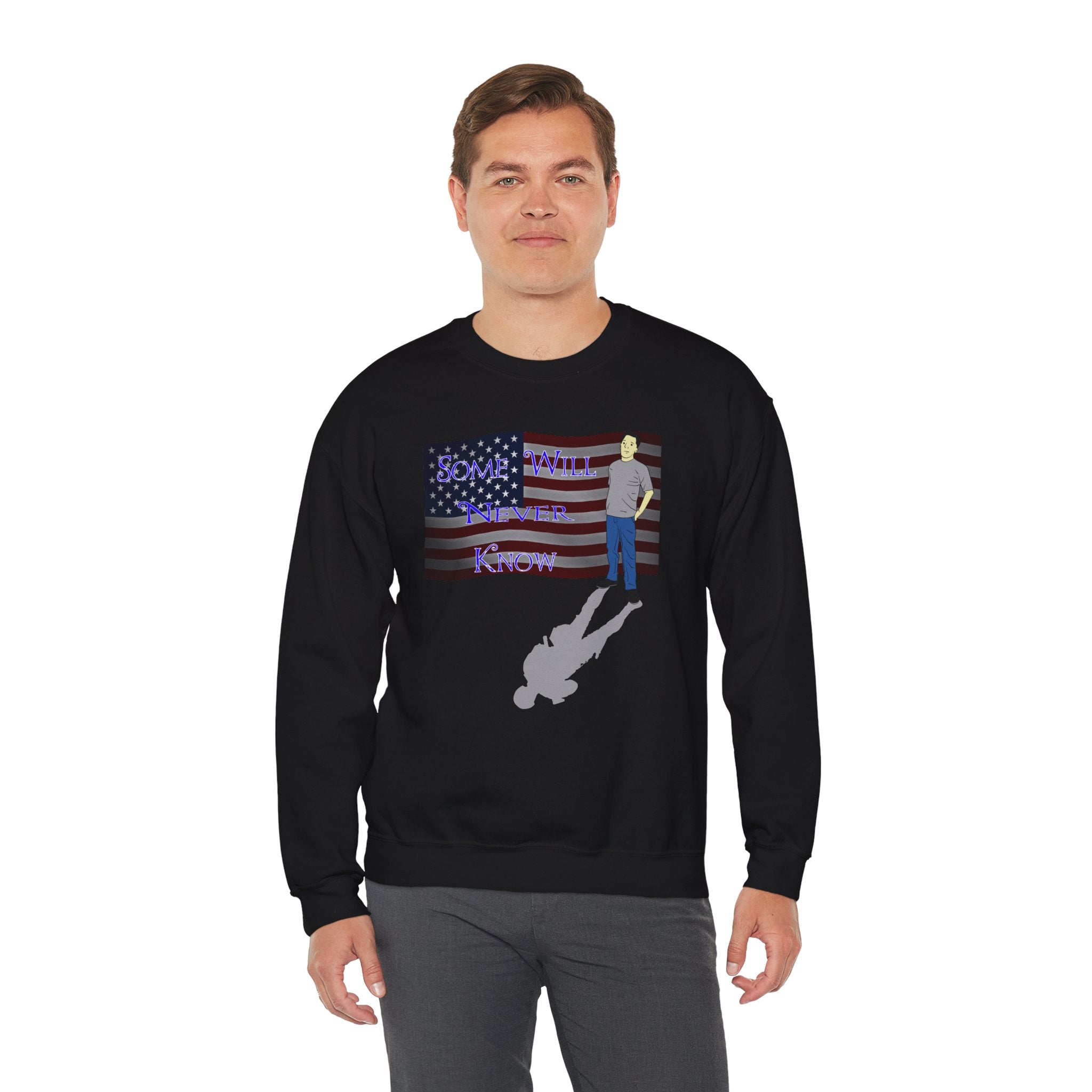 " Some Will Never Know" Crewneck Sweatshirt