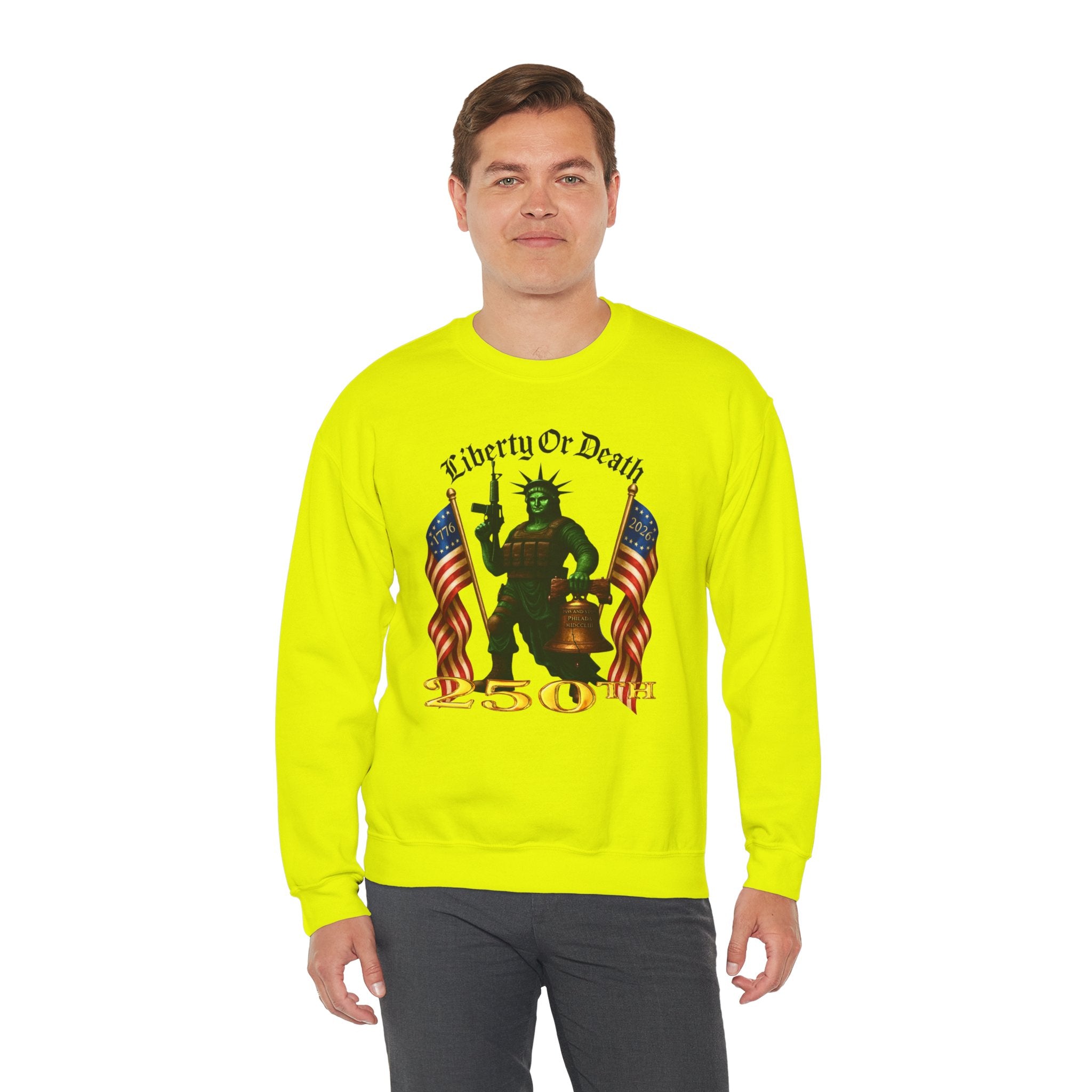 Liberty or Death 250th Crewneck Sweatshirt — Patriotic Statue of Liberty Design
