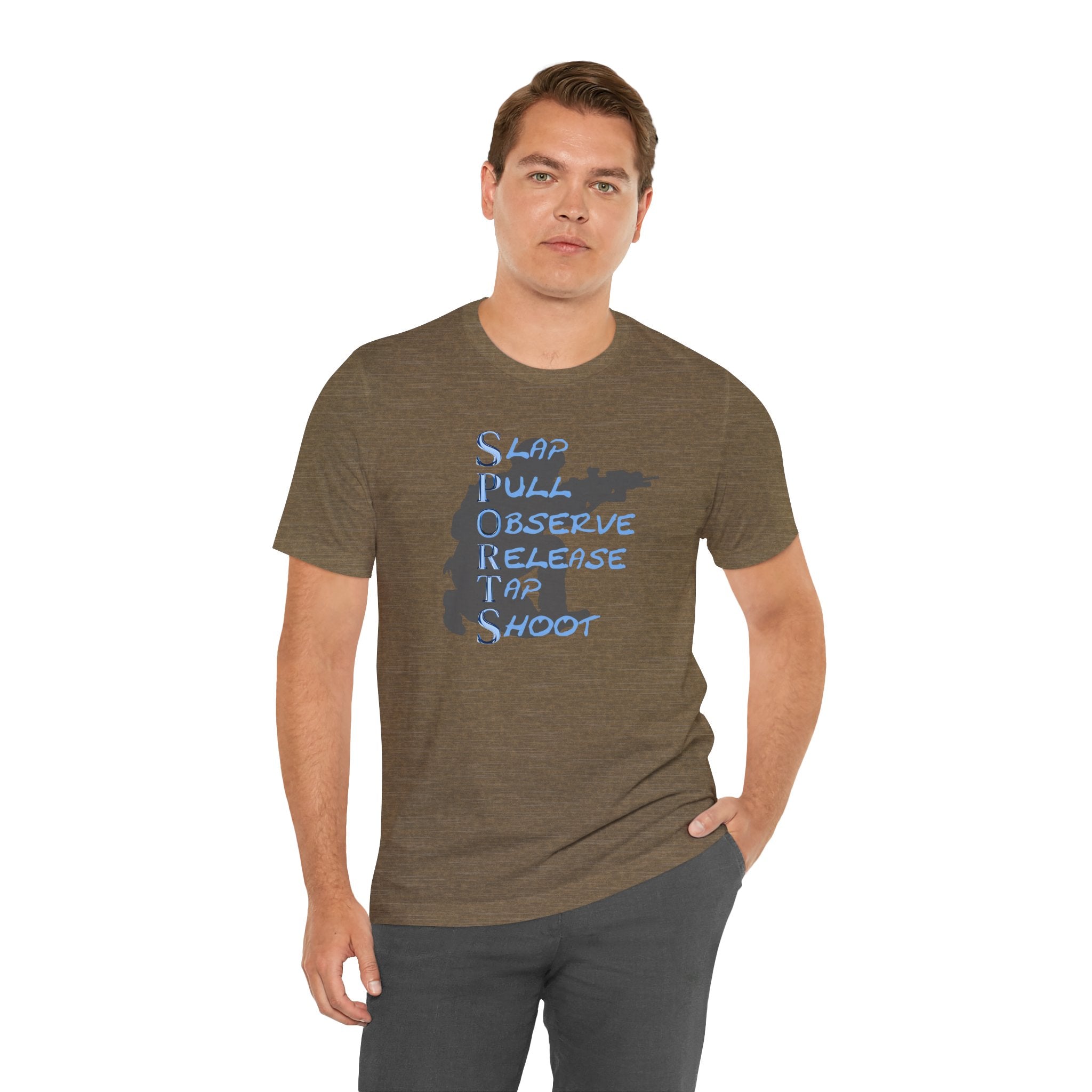 SPORTS -T-Shirt — "Slap Pull Observe Release Tap Shoot"