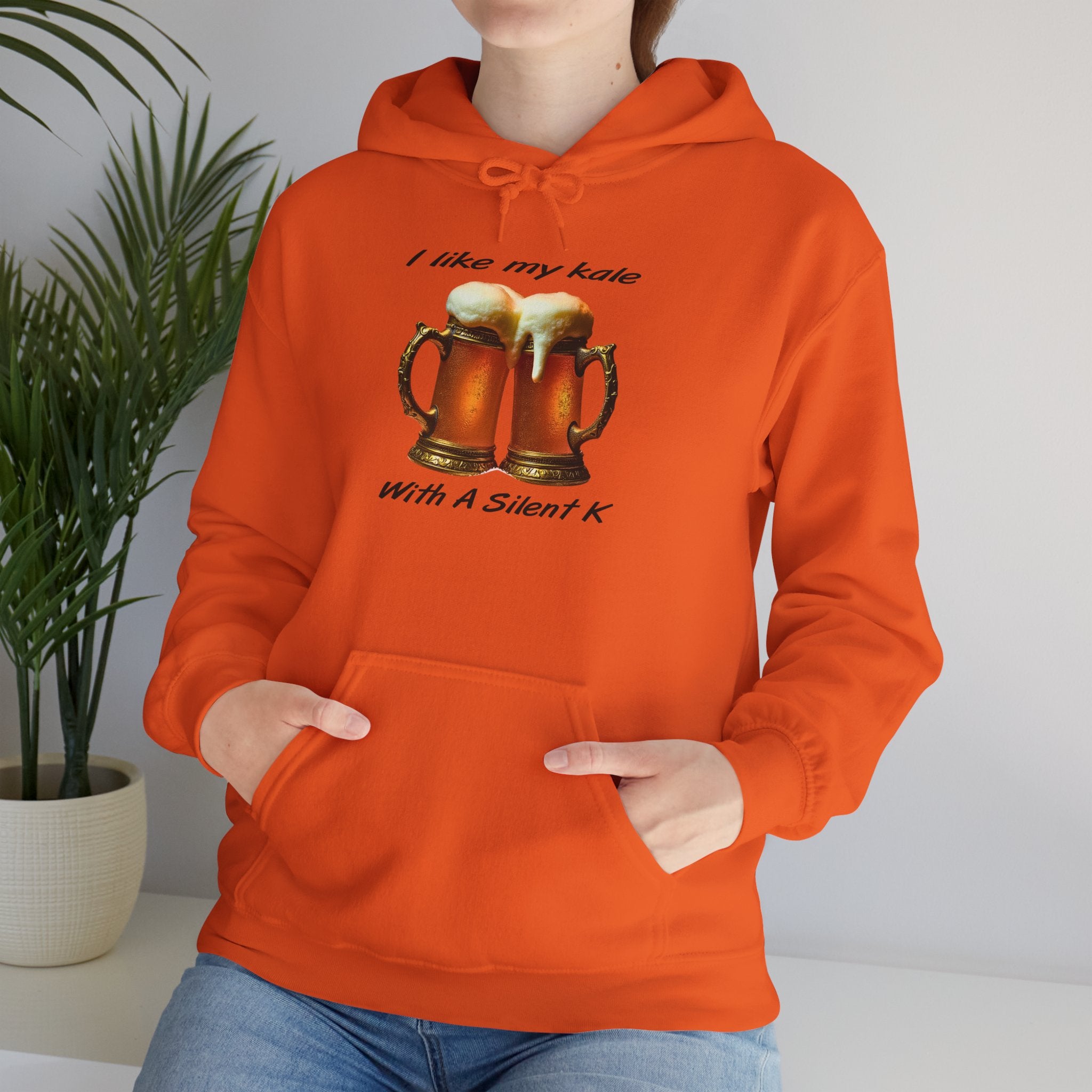 Beer Lovers Hoodie - "I Like My Kale With A Silent K" Graphic Pullover