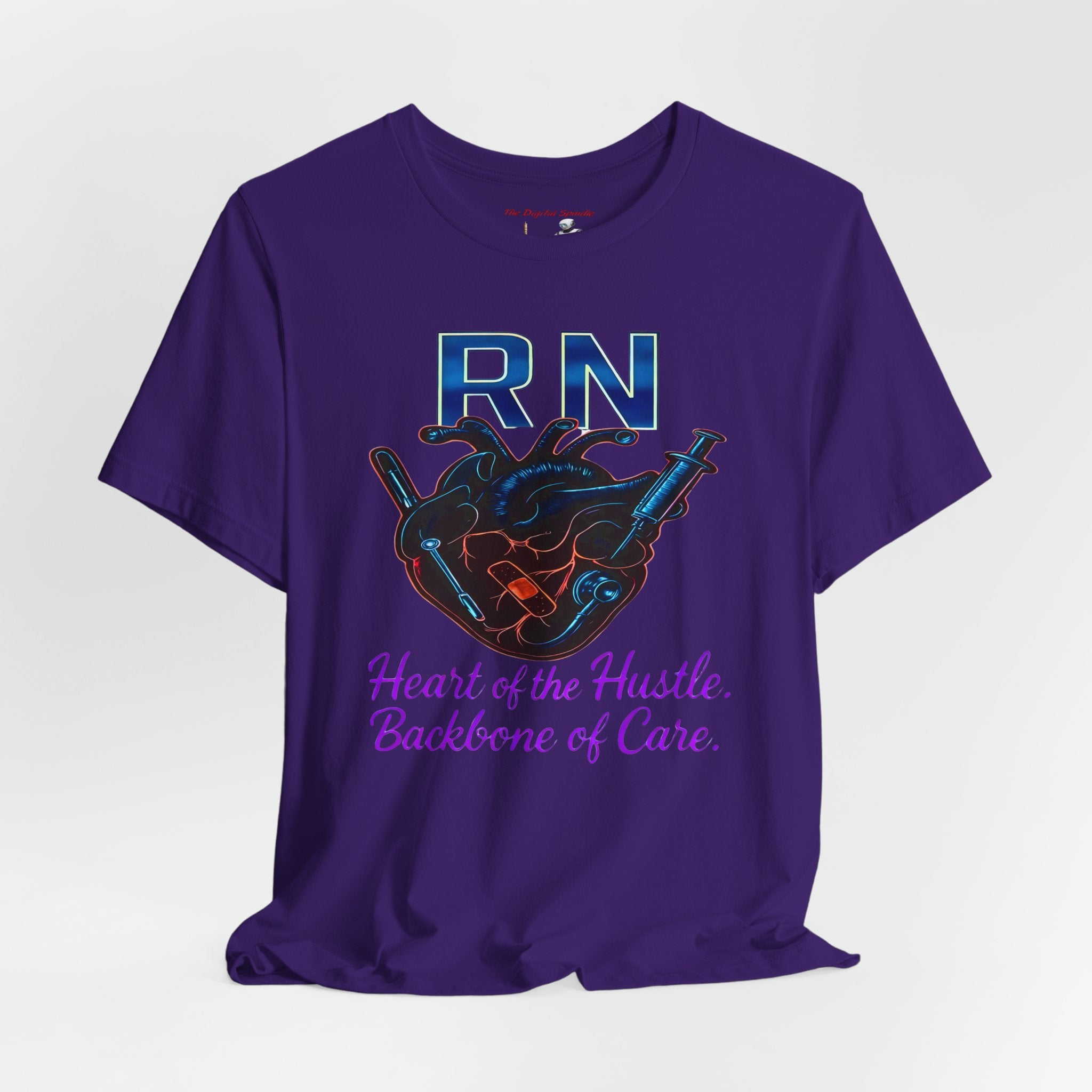 RN Heart of the Hustle, Backbone of Care Nurse T-Shirt