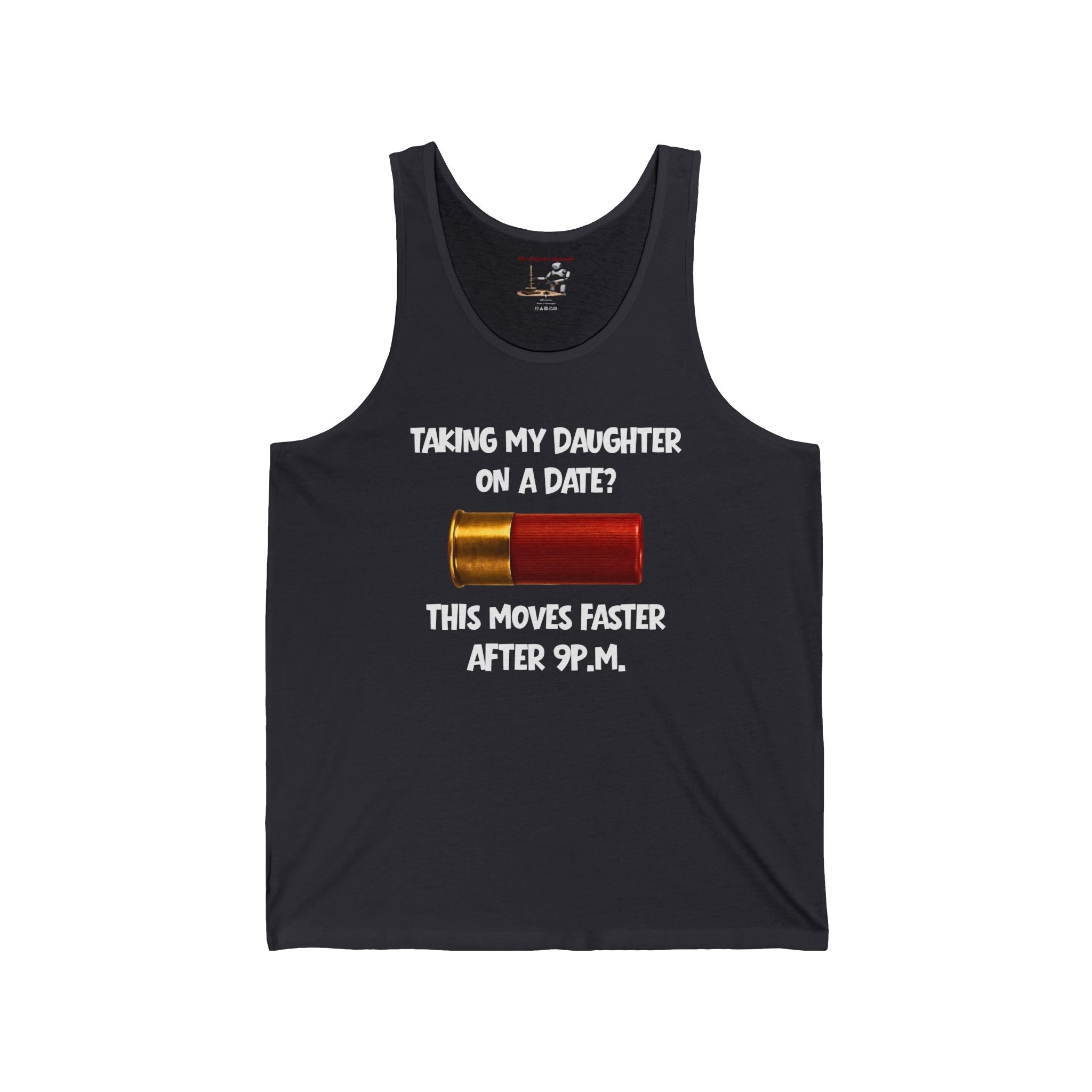 Tank Top — "Taking My Daughter On A Date? This Moves Faster After 9 P.M." Battery Graphic