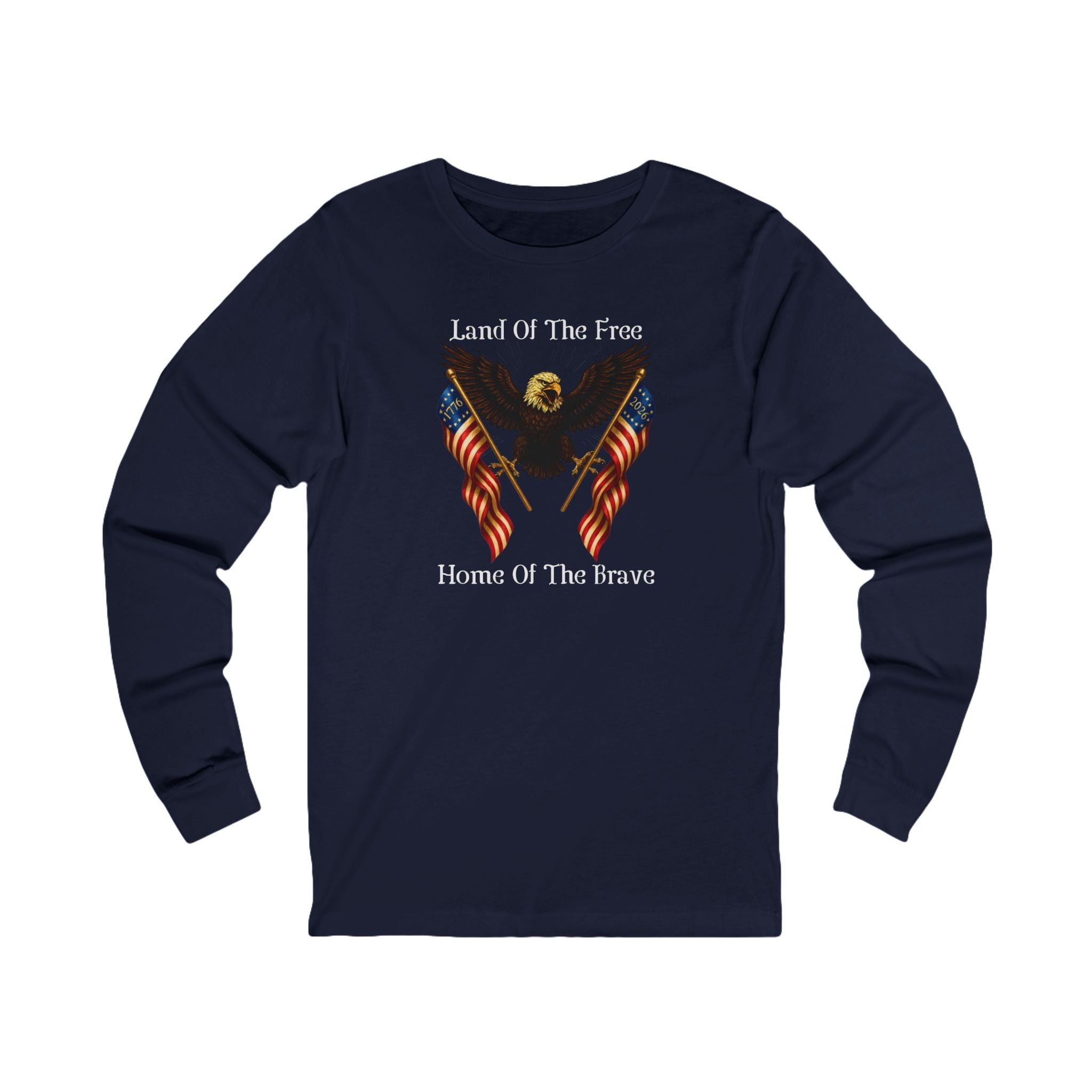 'Land of the Free, Home of the Brave' Long Sleeve Tee
