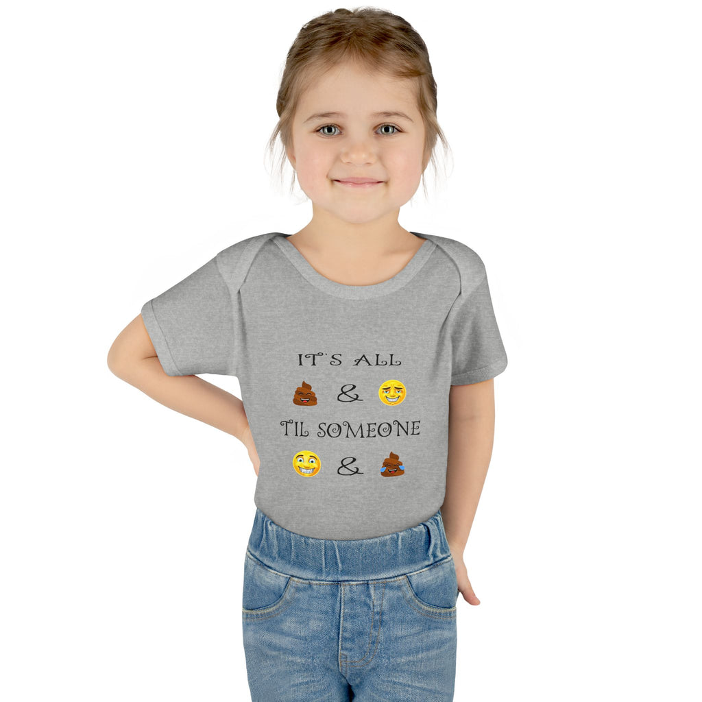 "It's All & 'Til Someone" Poop & Emoji Funny Baby Onesie