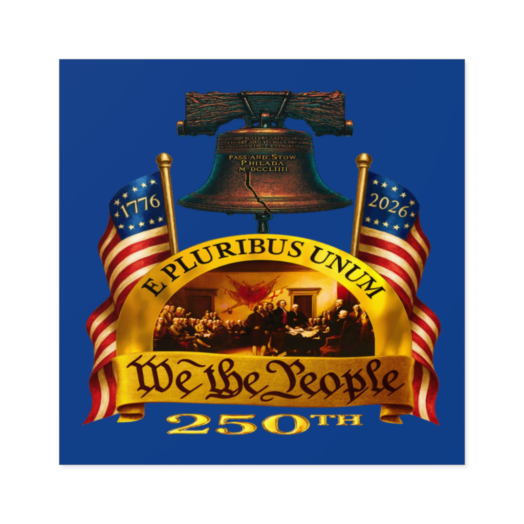 2" × 2" We the People 250th Anniversary Patriotic Square Sticker (Indoor/Outdoor)