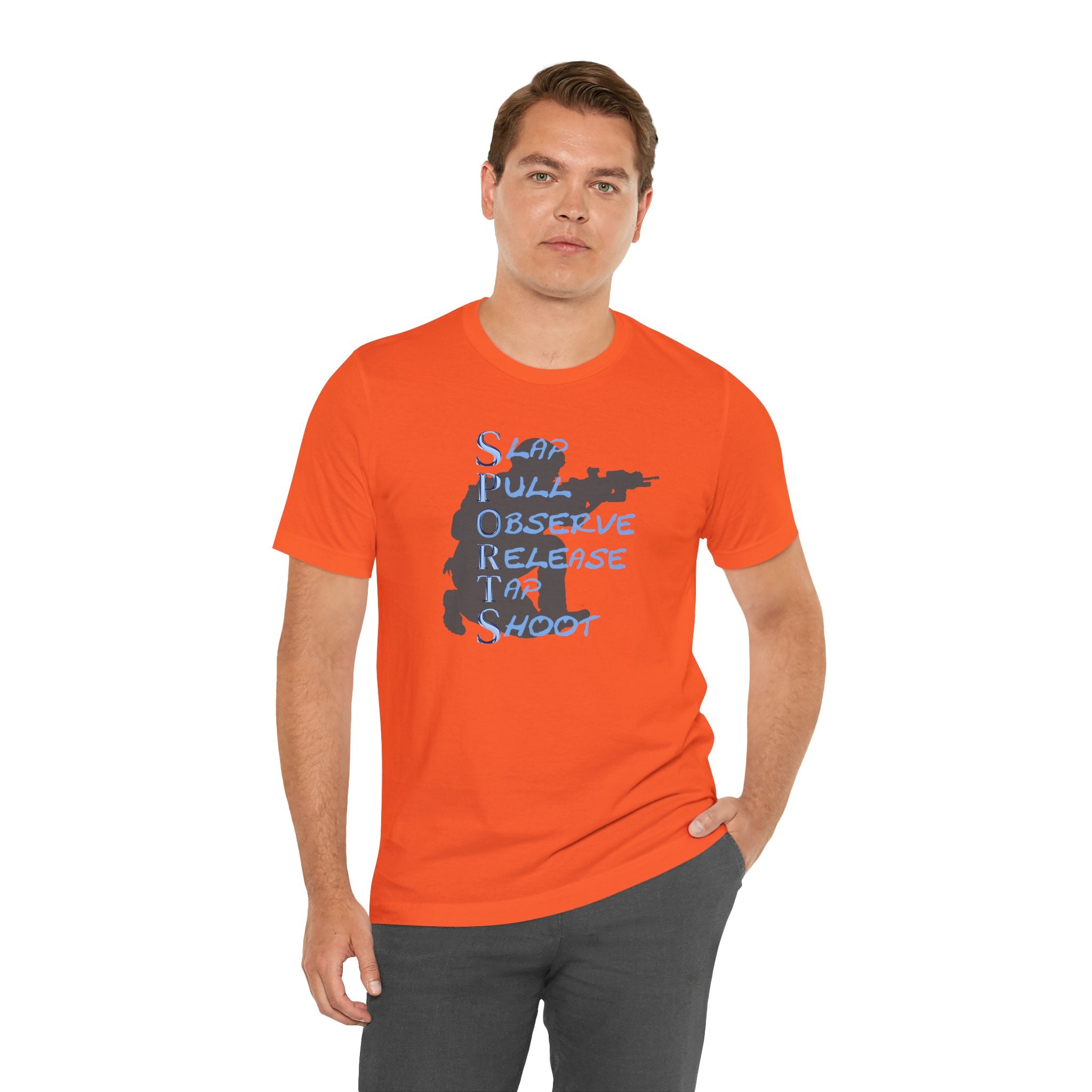 SPORTS -T-Shirt — "Slap Pull Observe Release Tap Shoot"