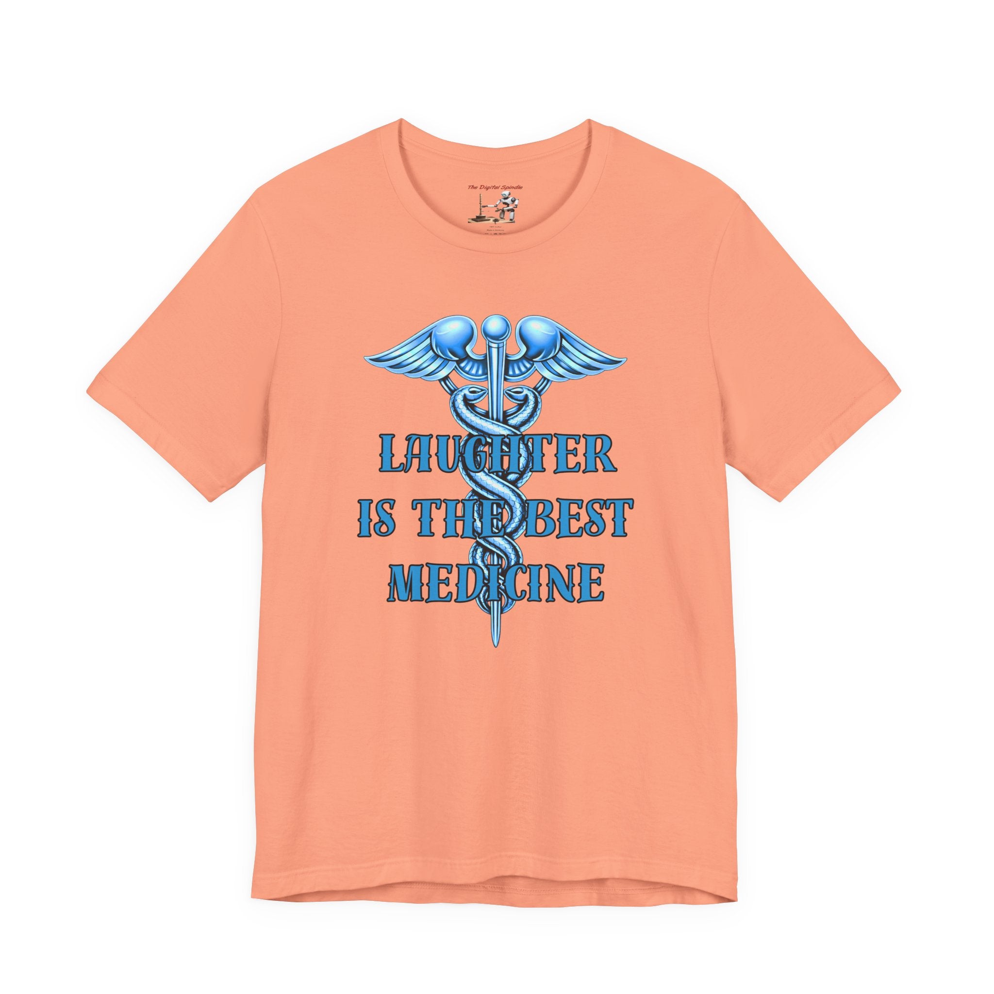 Laughter Is The Best Medicine Tee — Funny Nurse & Medic Caduceus T-Shirt