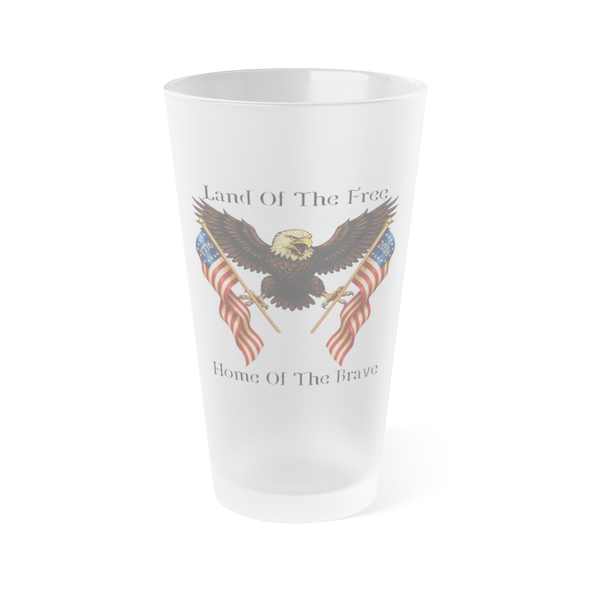 Land Of The Free Frosted Pint Glass – 16oz