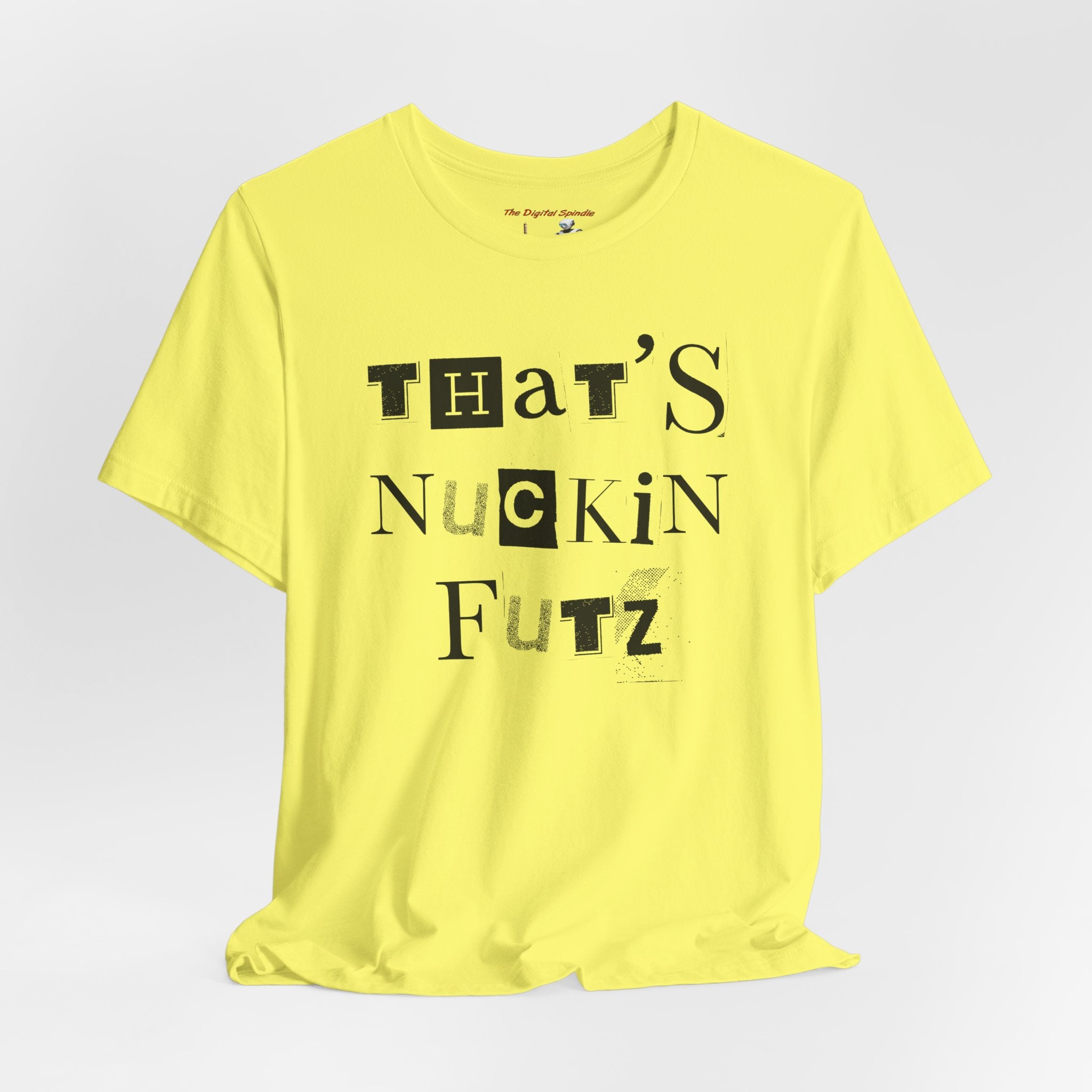 "That's Nuckin Futz" Ransom-Note Graphic Tee
