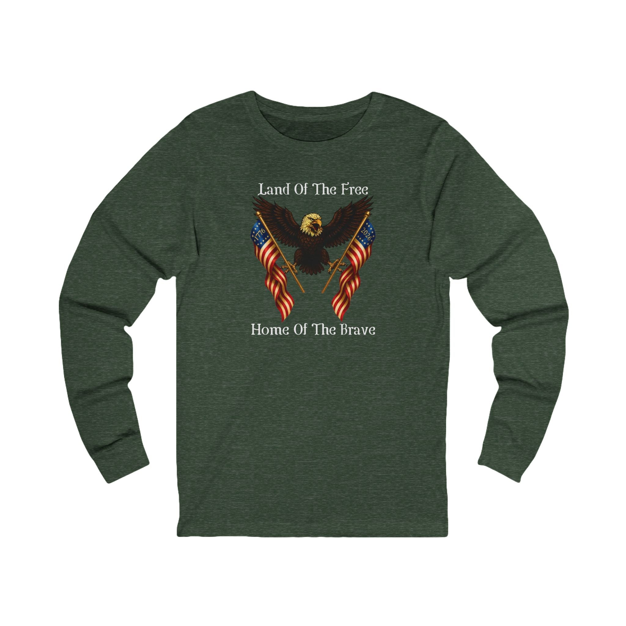 'Land of the Free, Home of the Brave' Long Sleeve Tee