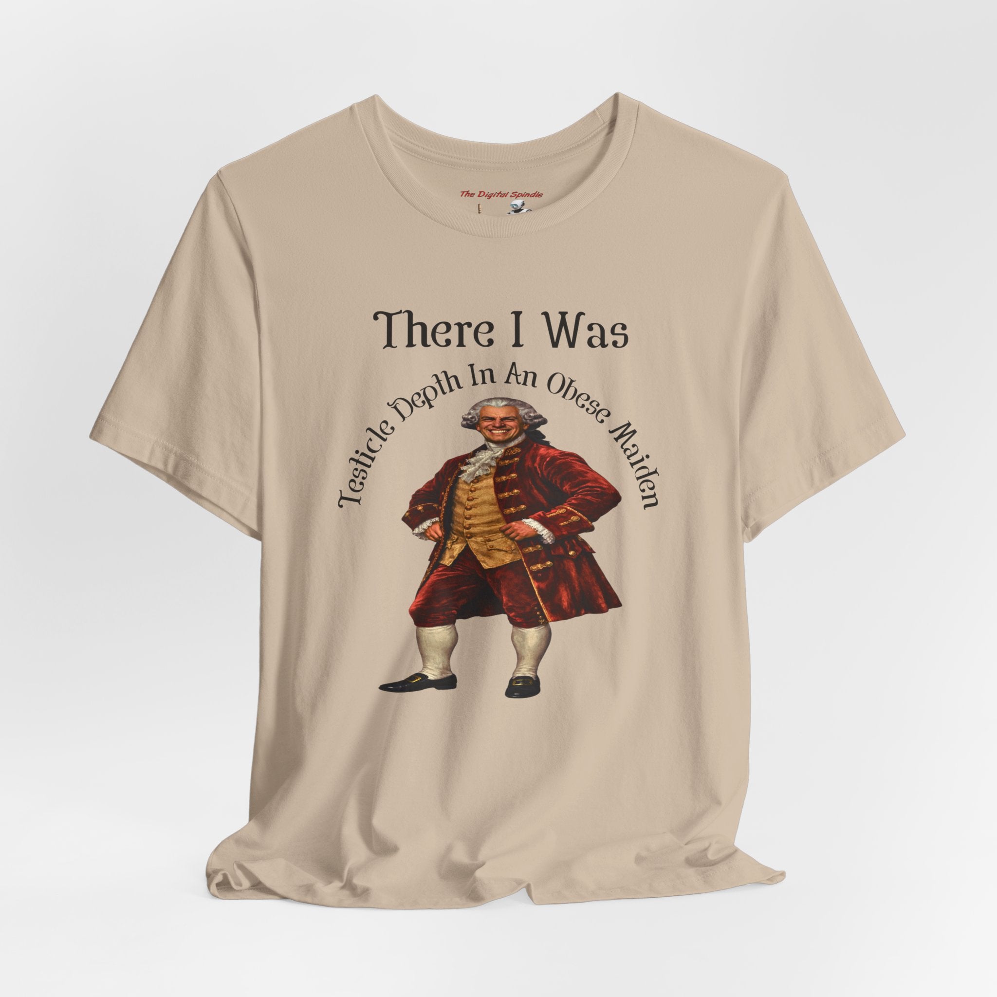 There I Was T‑Shirt — Vintage Colonial Gentleman Graphic Tee