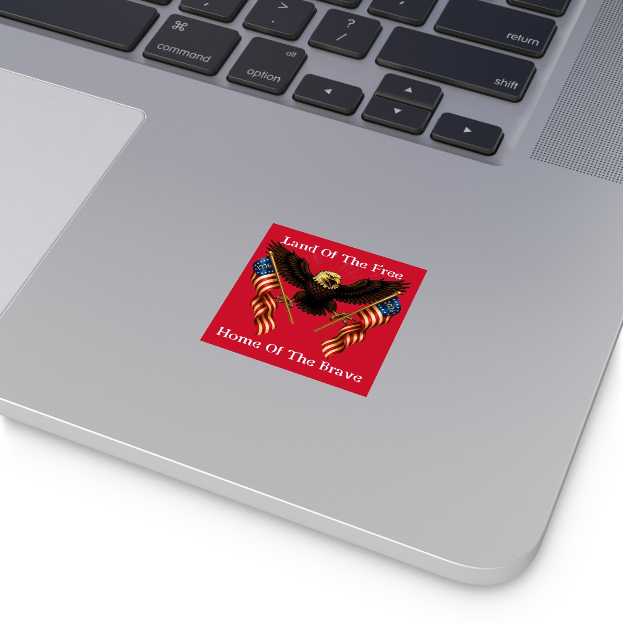 "Land of the Free, Home of the Brave" Square Sticker