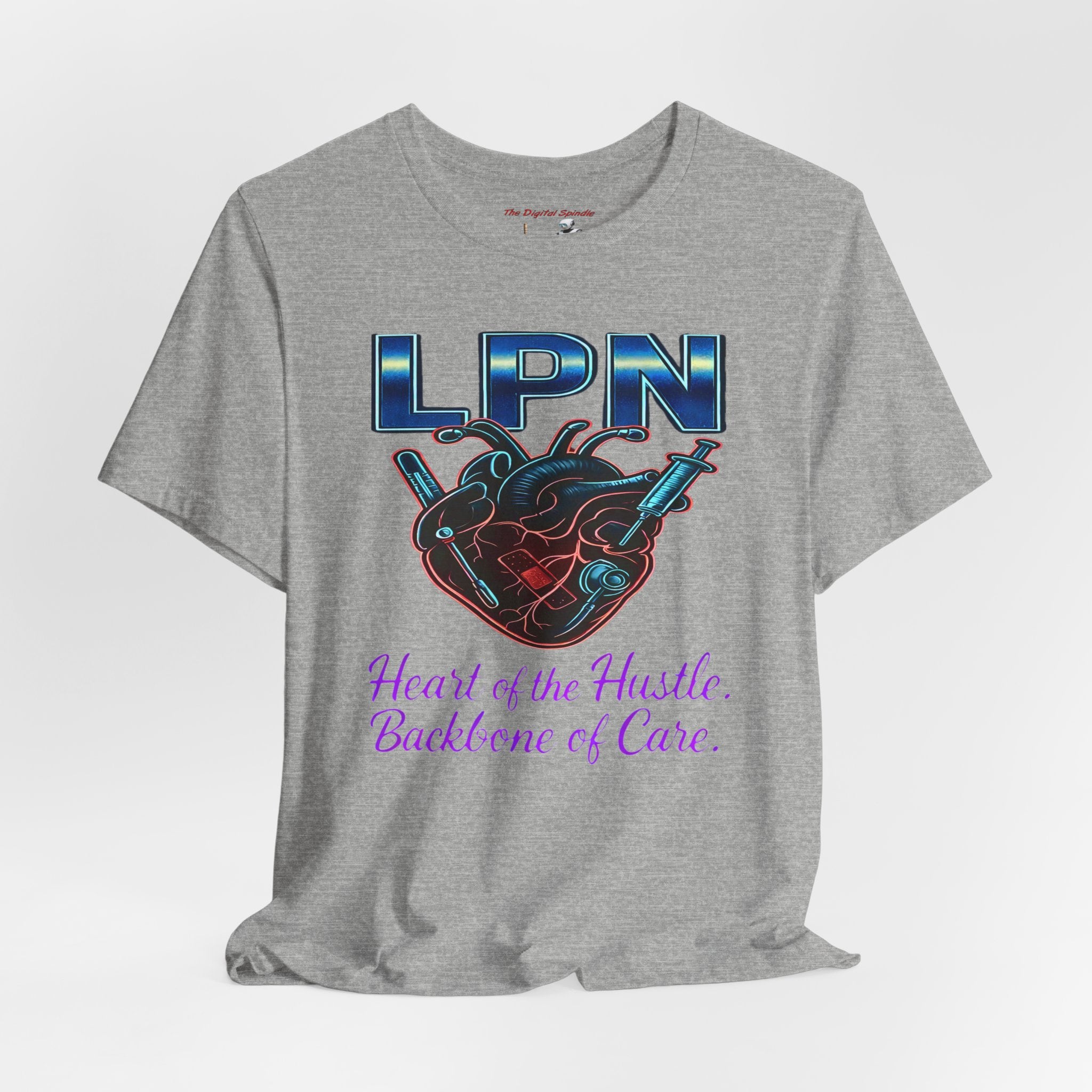 "Heart of the Hustle, Backbone of Care" Nursing Short Sleeve Shirt