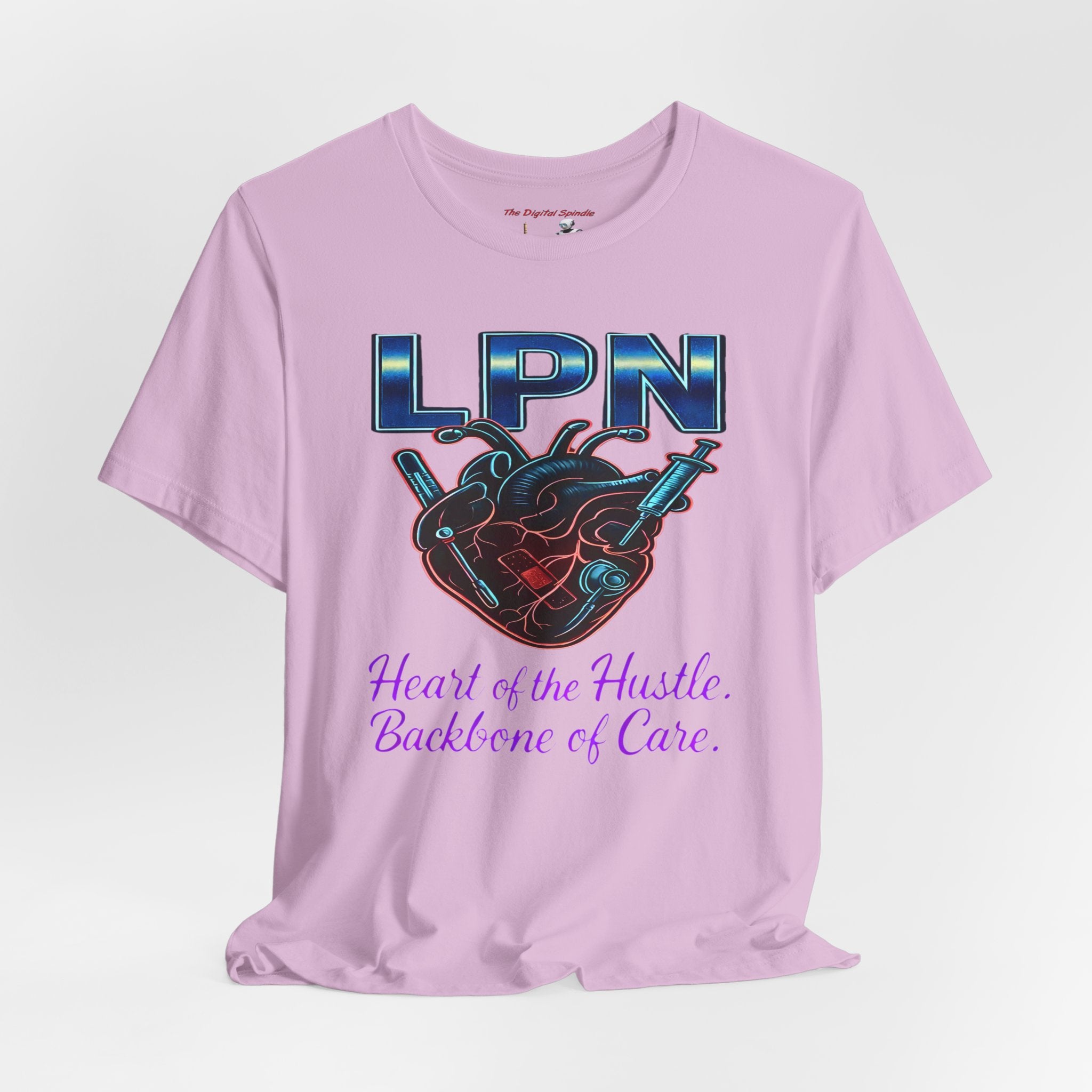 "Heart of the Hustle, Backbone of Care" Nursing Short Sleeve Shirt