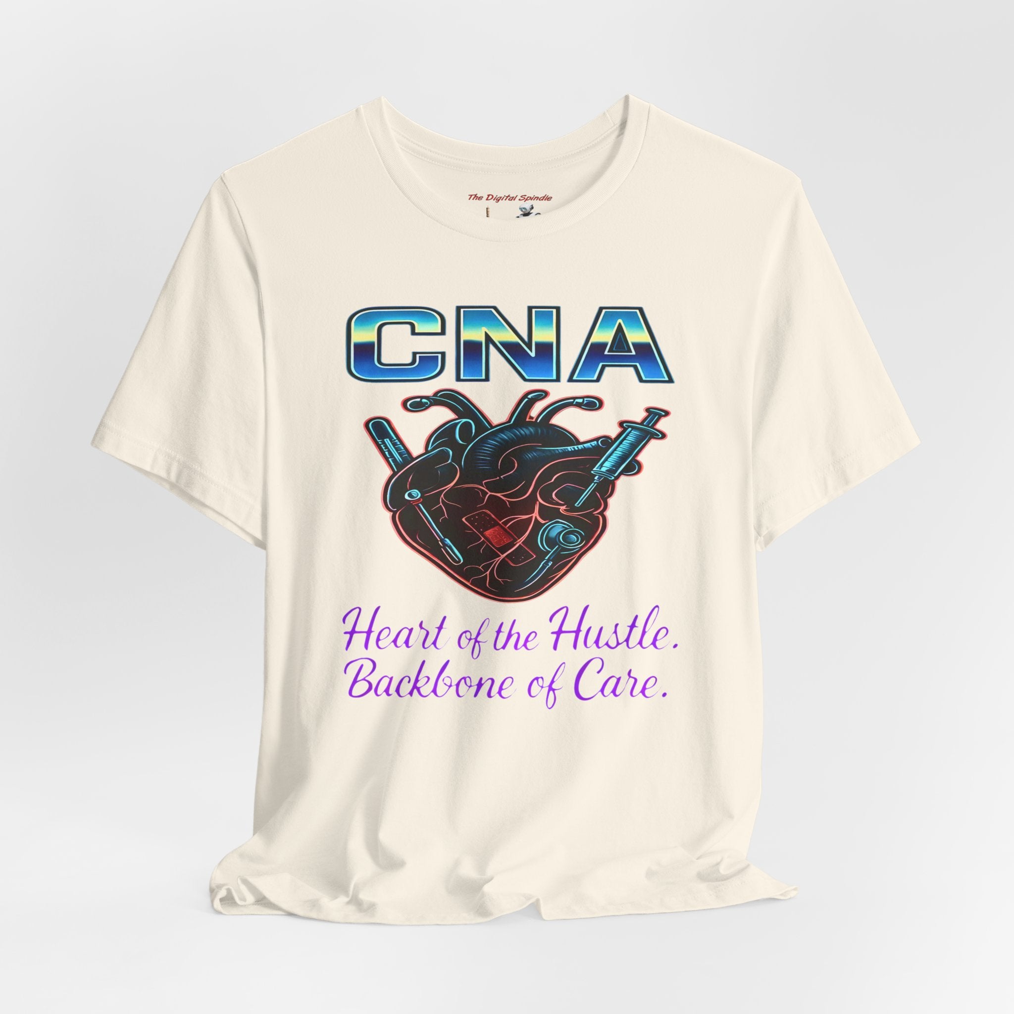 CNA T‑Shirt — "Heart of the Hustle, Backbone of Care" Graphic Tee