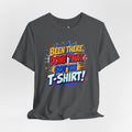 Been There Done That Got The T‑Shirt Tee — Retro Comic Graphic T-Shirt