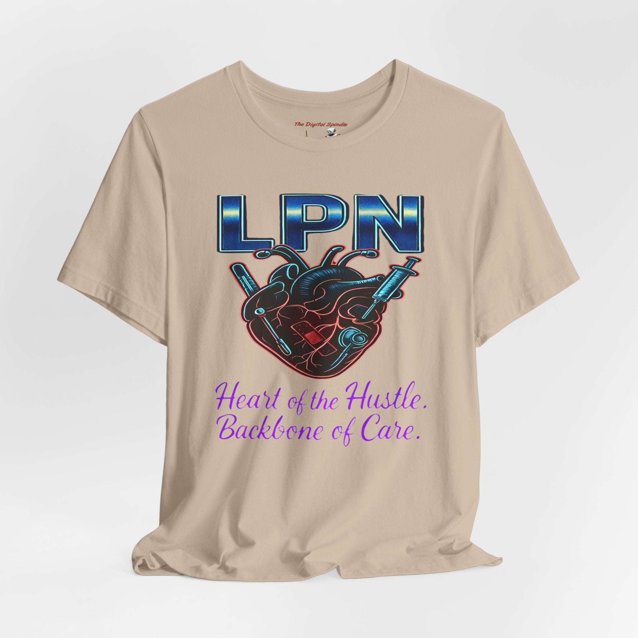 "Heart of the Hustle, Backbone of Care" Nursing Short Sleeve Shirt