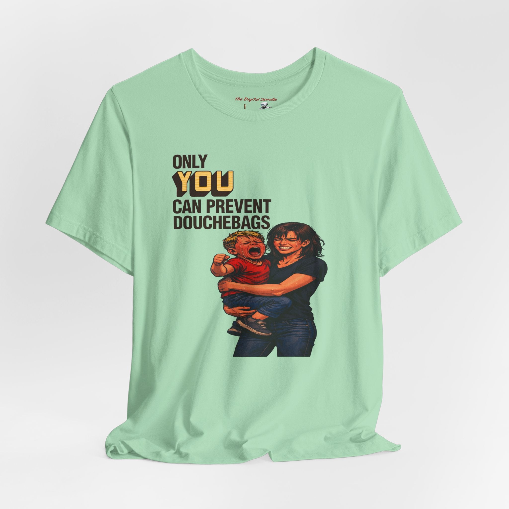 "Only You Can Prevent Douchebags" Mom & Kid Graphic T-Shirt