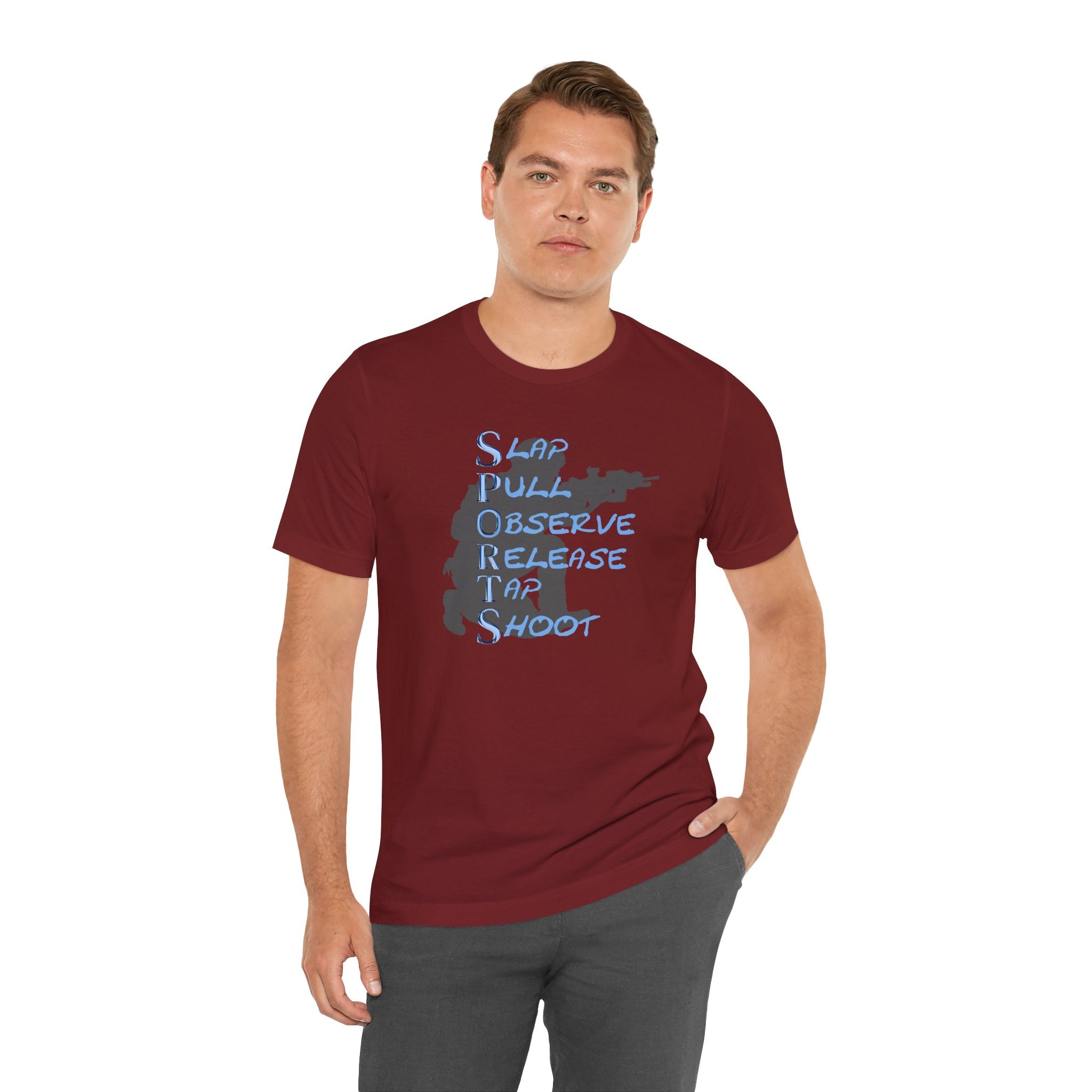 SPORTS -T-Shirt — "Slap Pull Observe Release Tap Shoot"