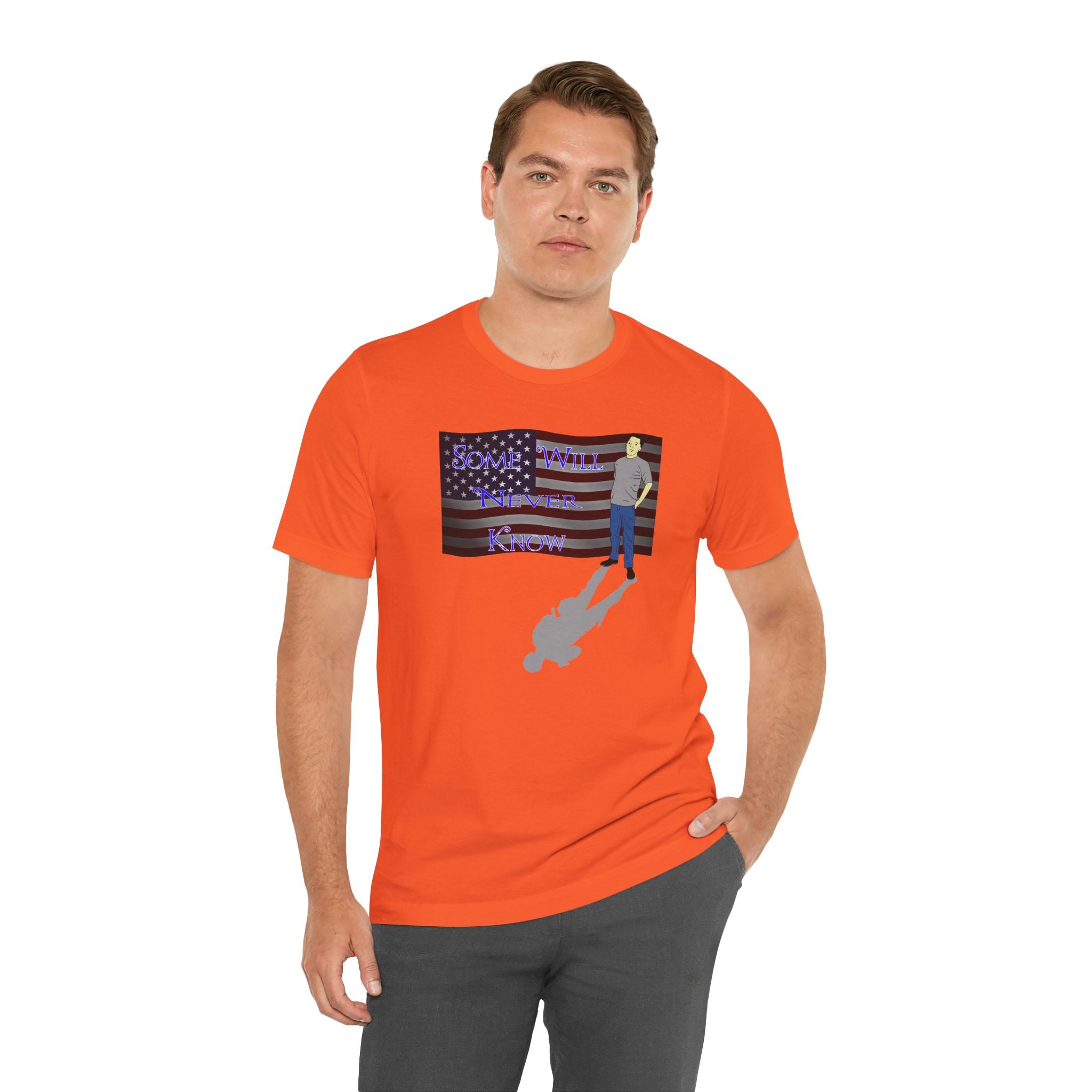 "Some Will Never Know" - T‑Shirt
