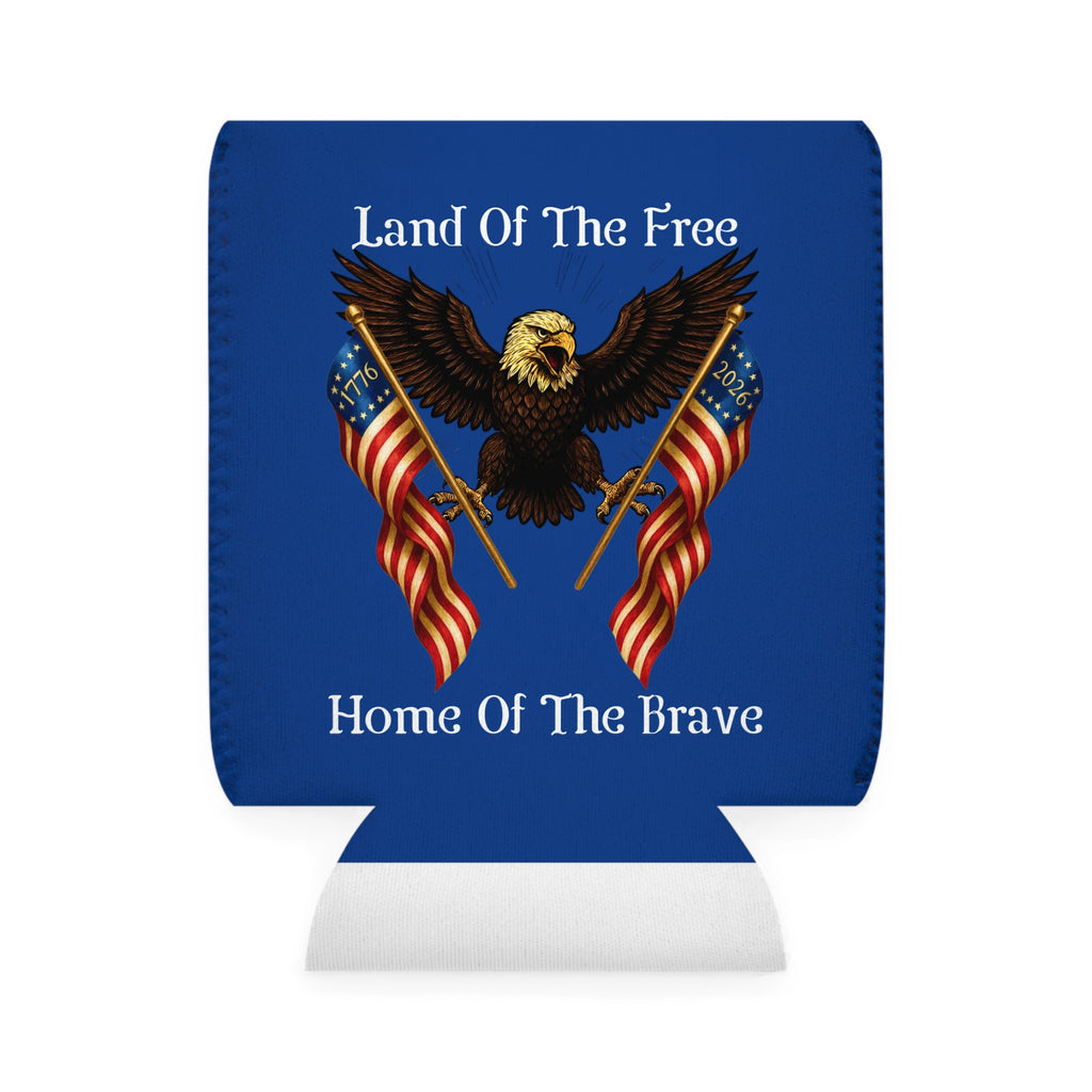 'Land of the Free, Home of the Brave' Can Cooler Sleeve