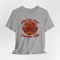 "Find 'em Hot, Leave 'em Wet" Firefighter Helmet Graphic T-Shirt