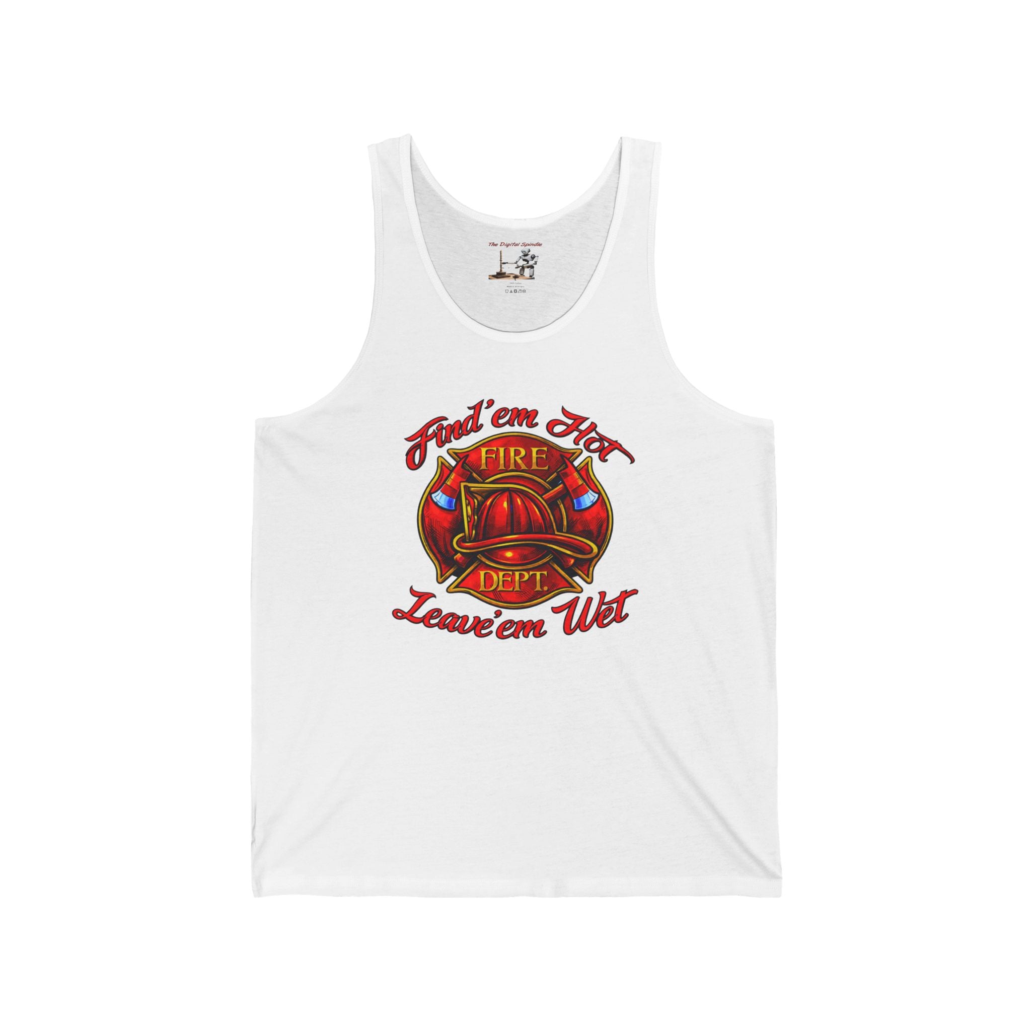 Firefighter Helmet Tank Top - "Find 'em Hot, Leave 'em Wet" Graphic