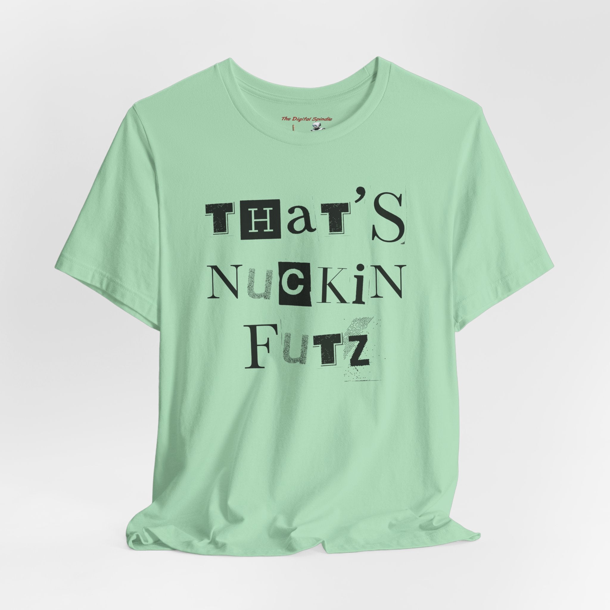 "That's Nuckin Futz" Ransom-Note Graphic Tee