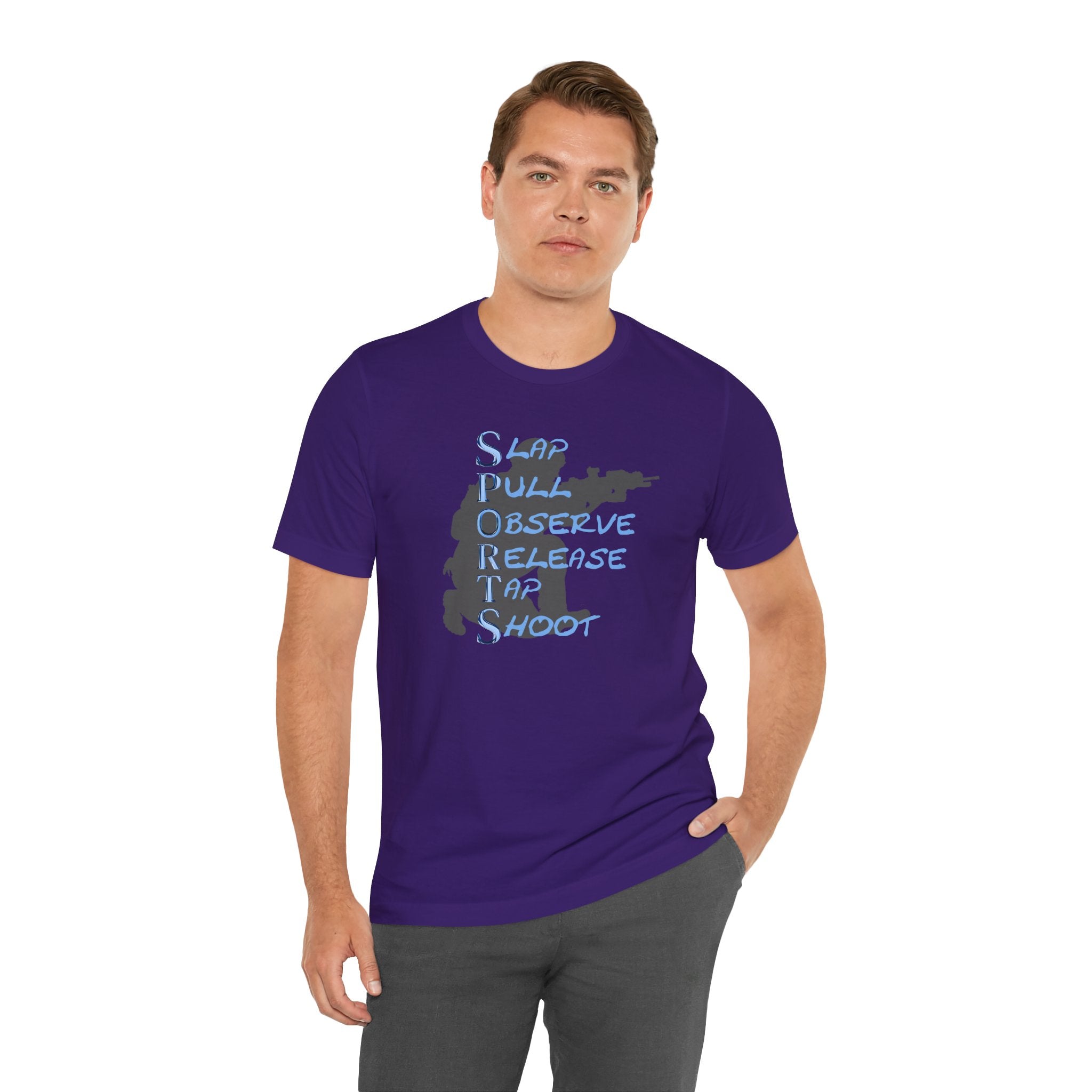 SPORTS -T-Shirt — "Slap Pull Observe Release Tap Shoot"