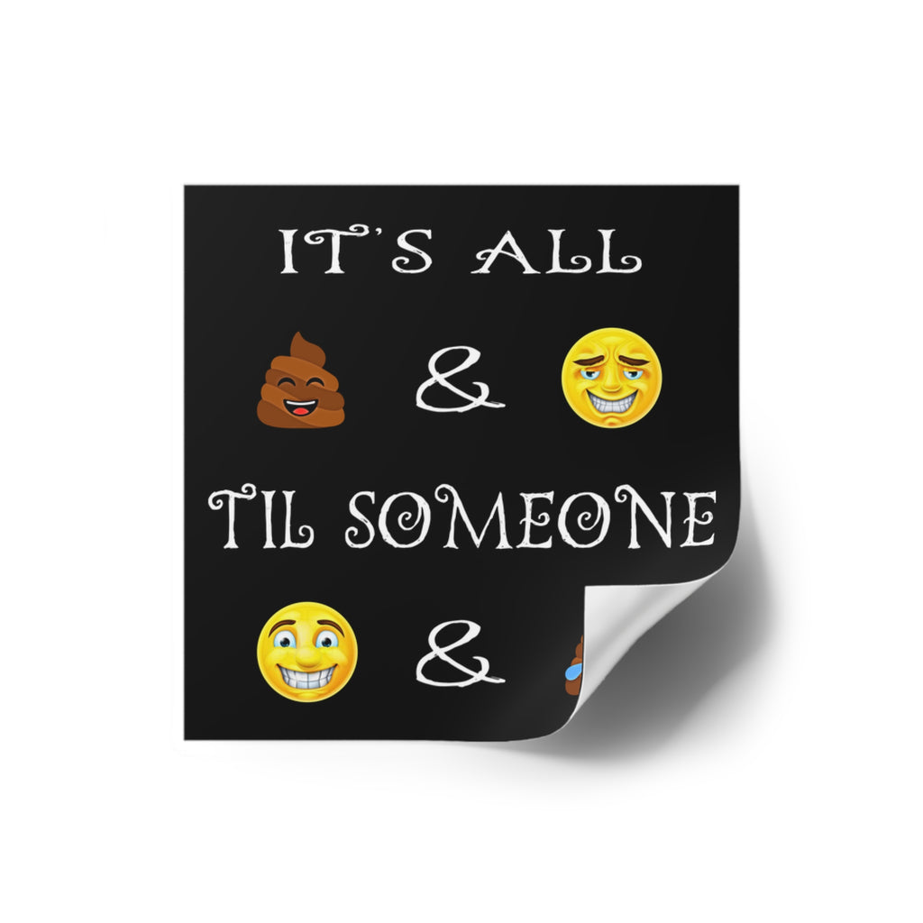 2" × 2" Funny Emoji Phrase Square Sticker