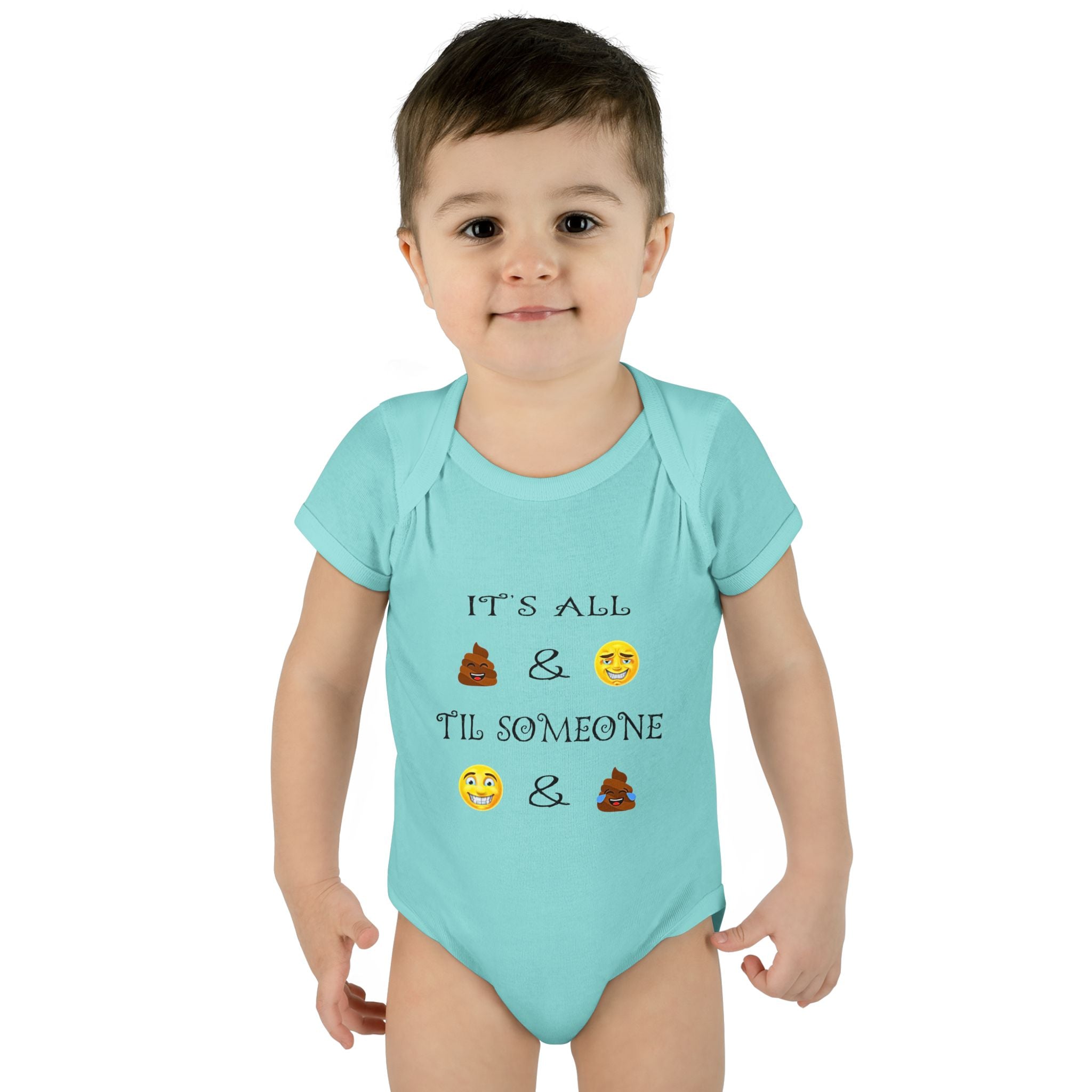 "It's All & 'Til Someone" Poop & Emoji Funny Baby Onesie