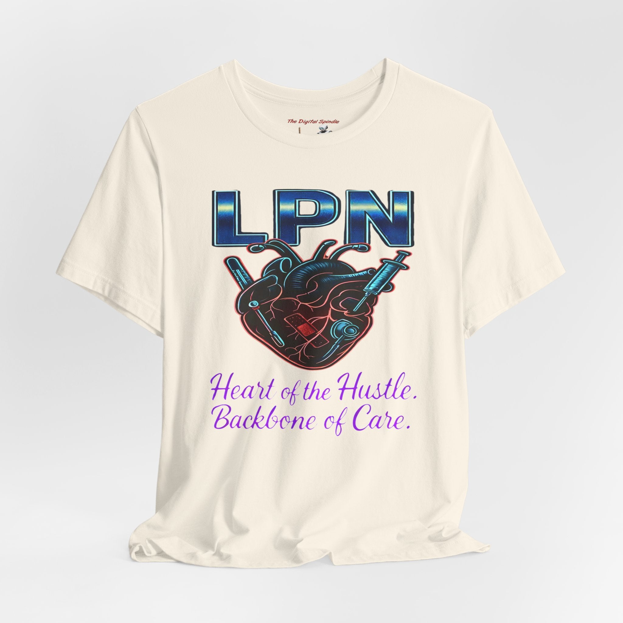 "Heart of the Hustle, Backbone of Care" Nursing Short Sleeve Shirt