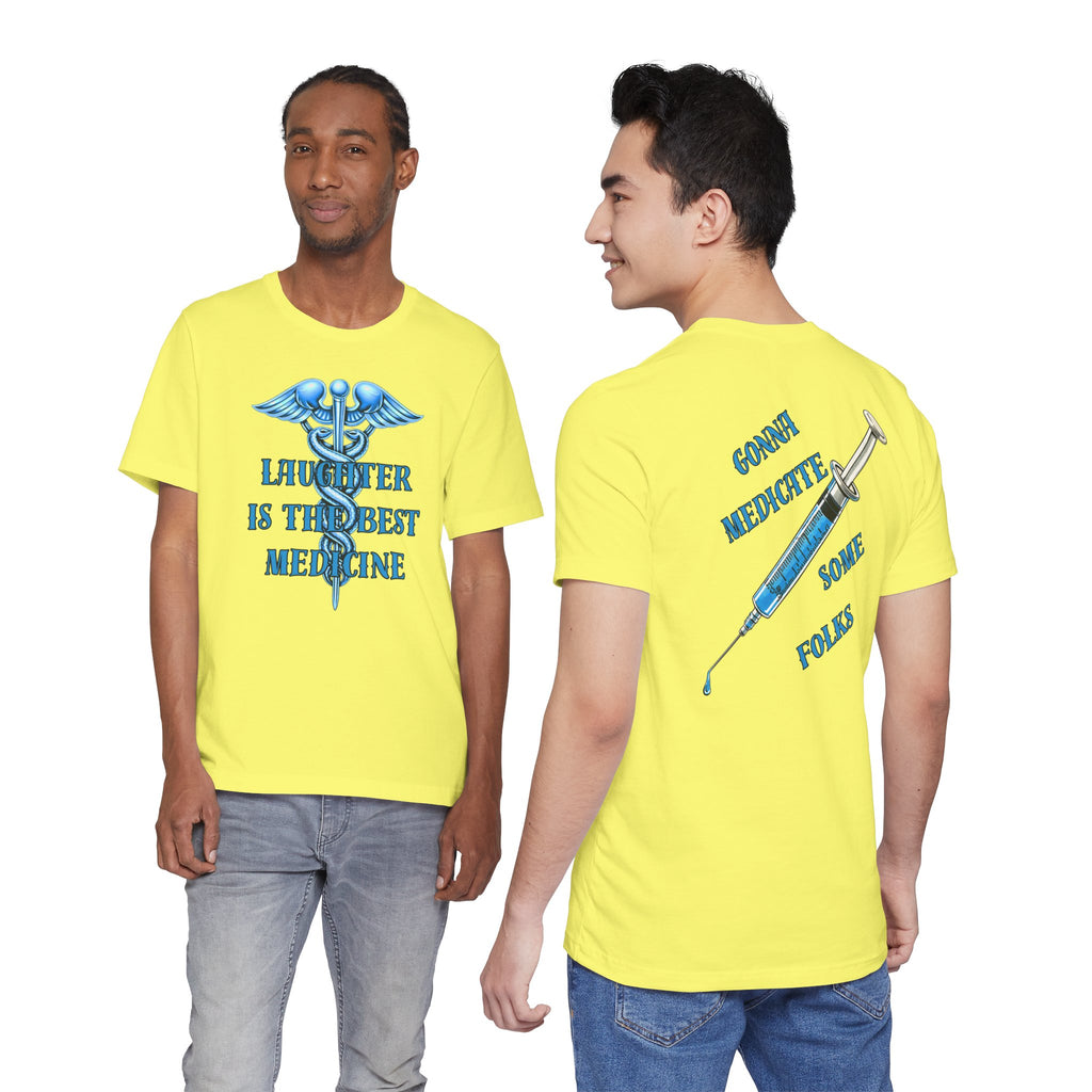 Laughter Is The Best Medicine Tee — Funny Nurse & Medic Caduceus T-Shirt