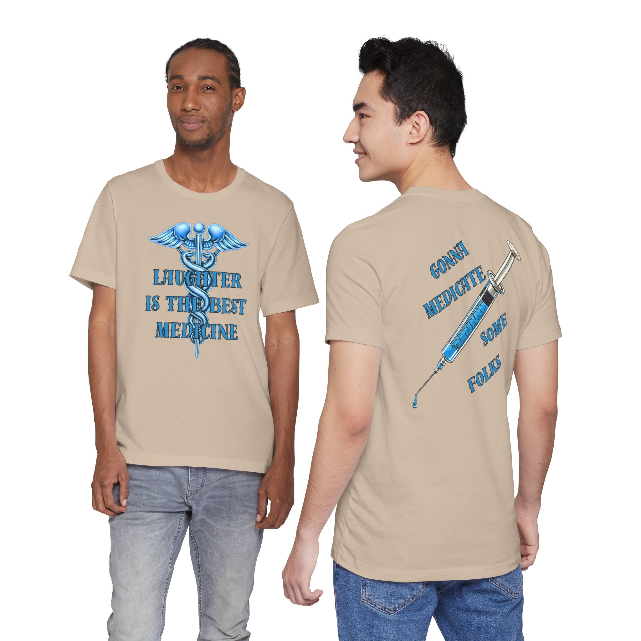 Laughter Is The Best Medicine Tee — Funny Nurse & Medic Caduceus T-Shirt