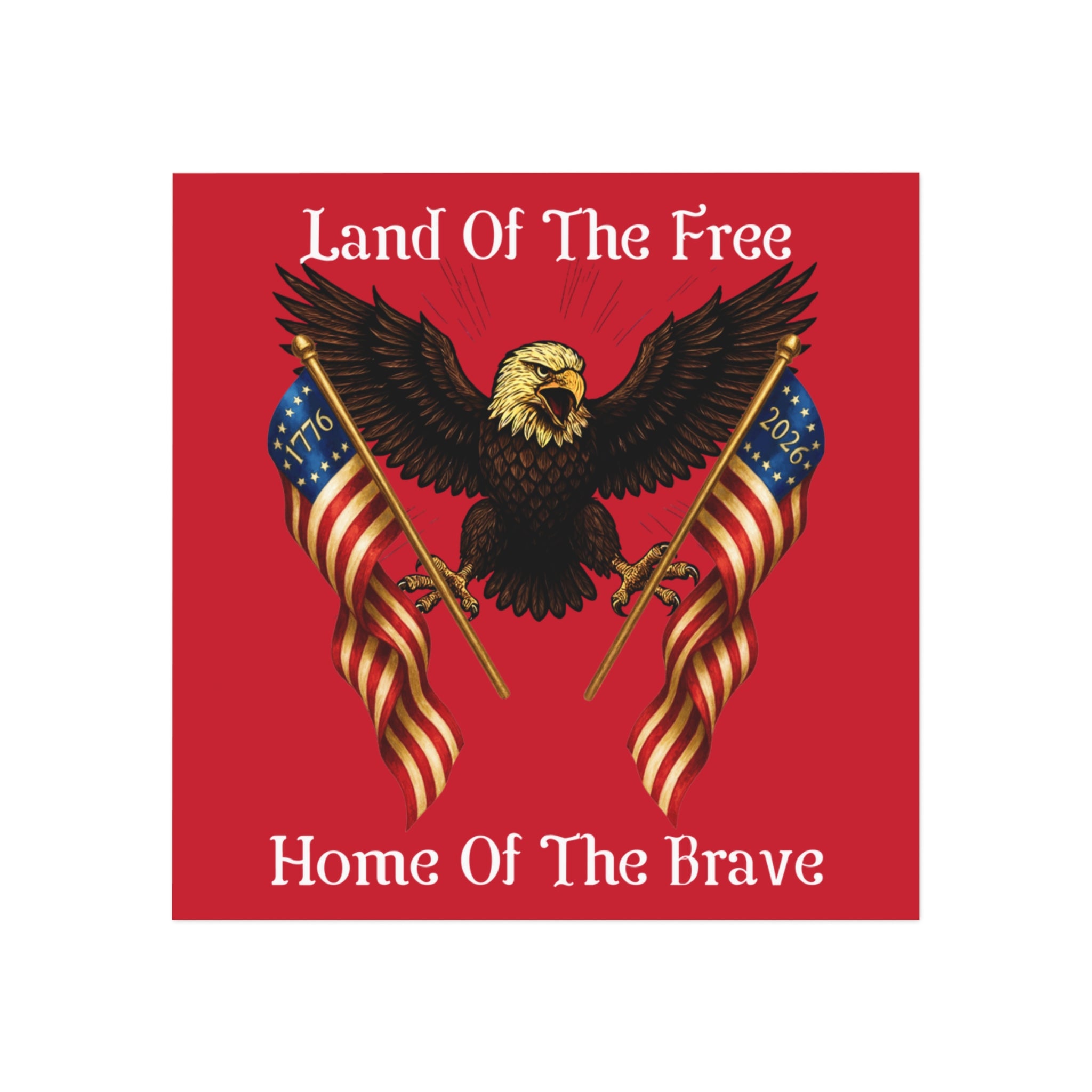 Land of the Free Home of the Brave Square Magnet