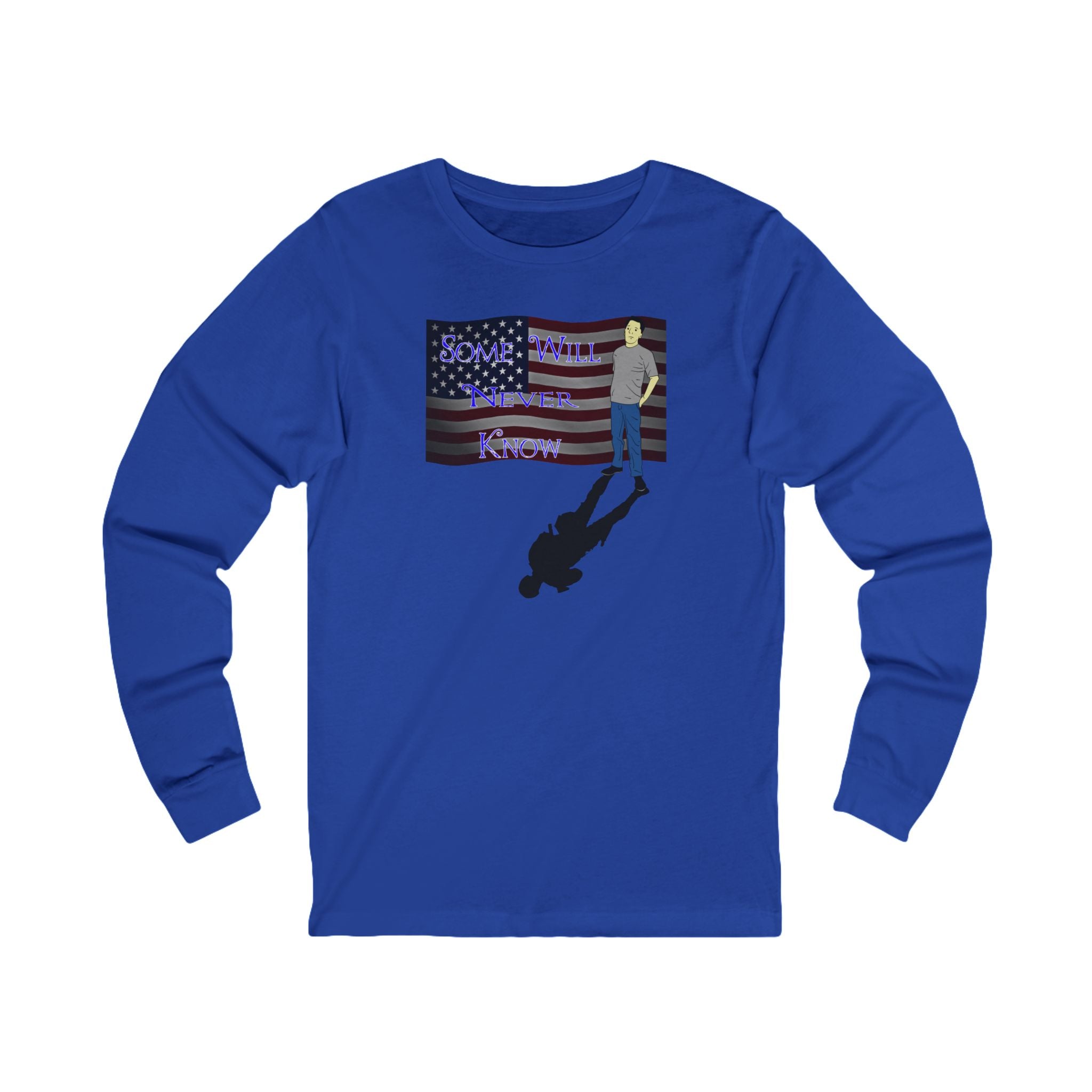 Some Will Never Know Long Sleeve Tee