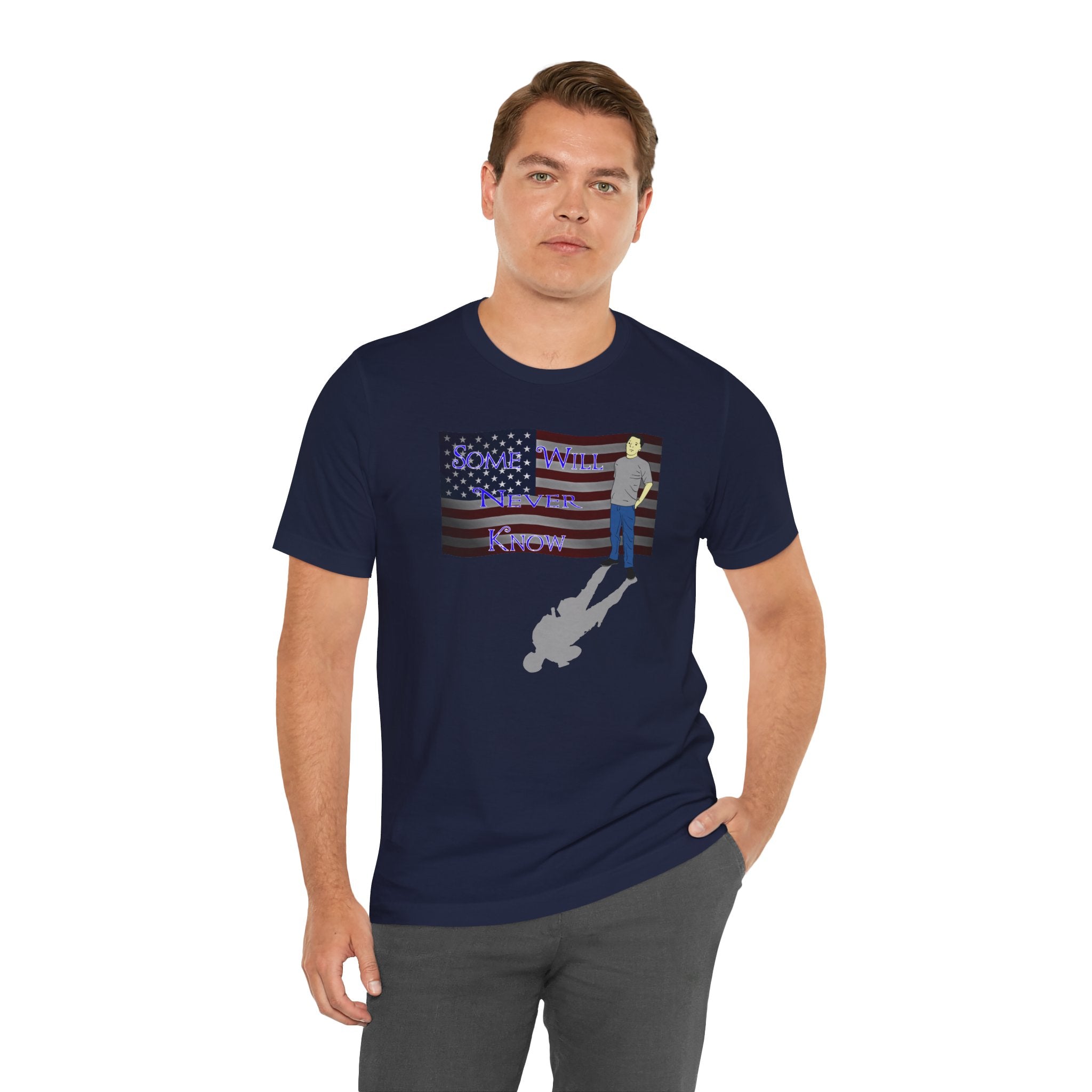"Some Will Never Know" - T‑Shirt