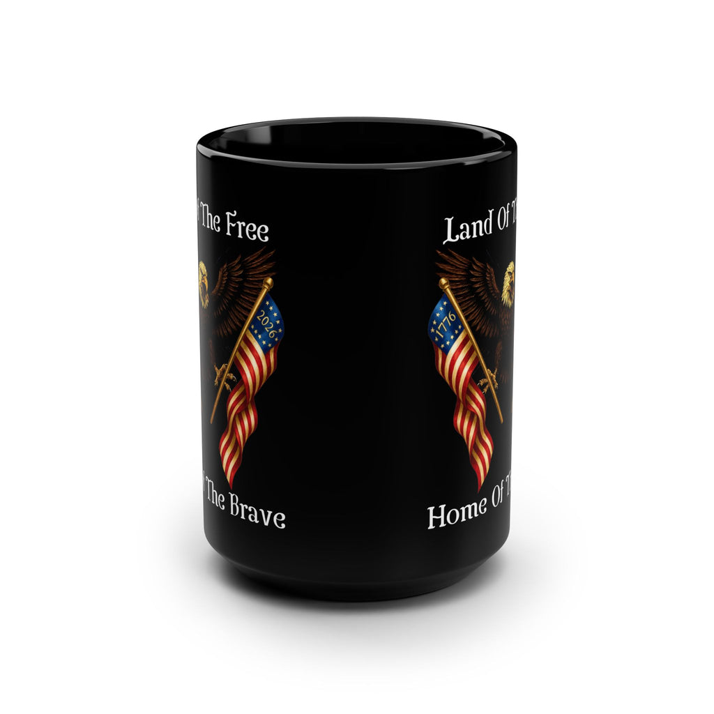 "Land of the Free, Home of the Brave" 15oz Black Mug
