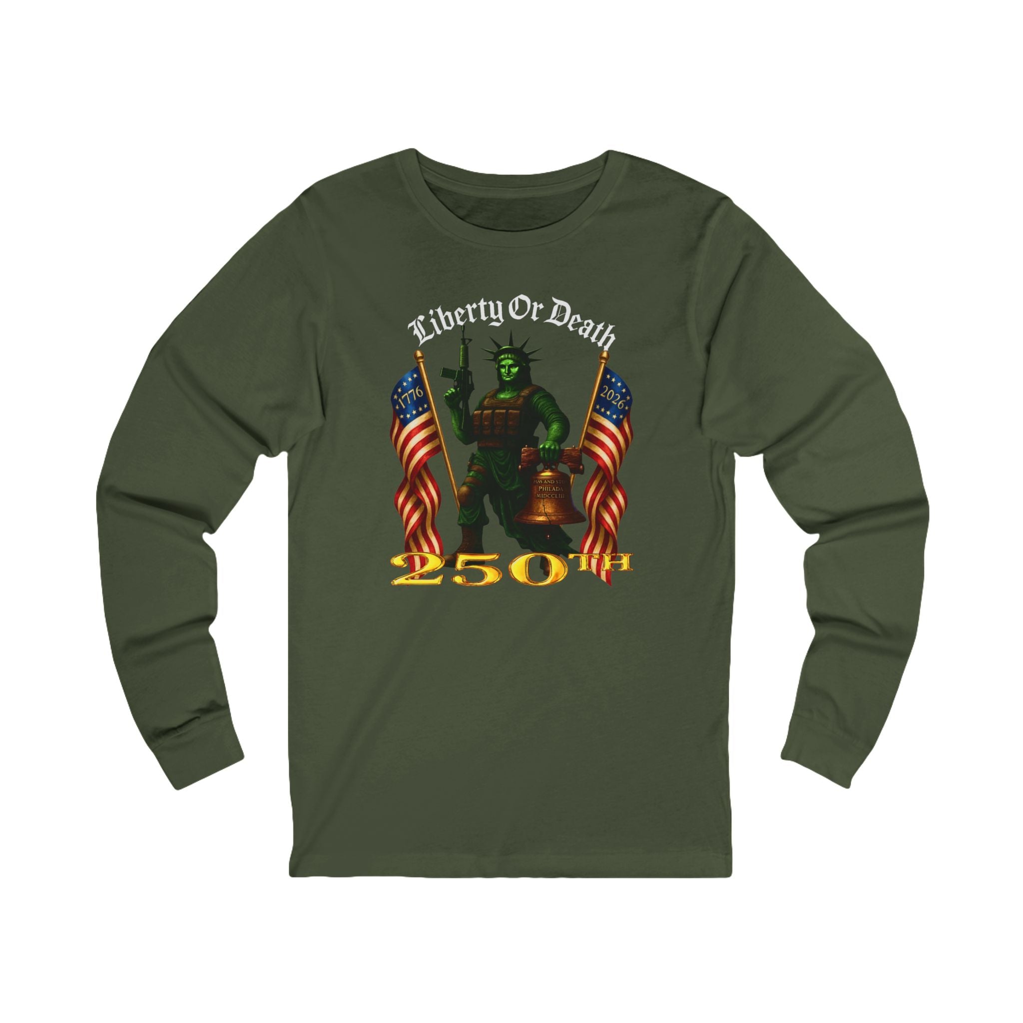 Liberty or Death 250th Anniversary Long Sleeve Tee