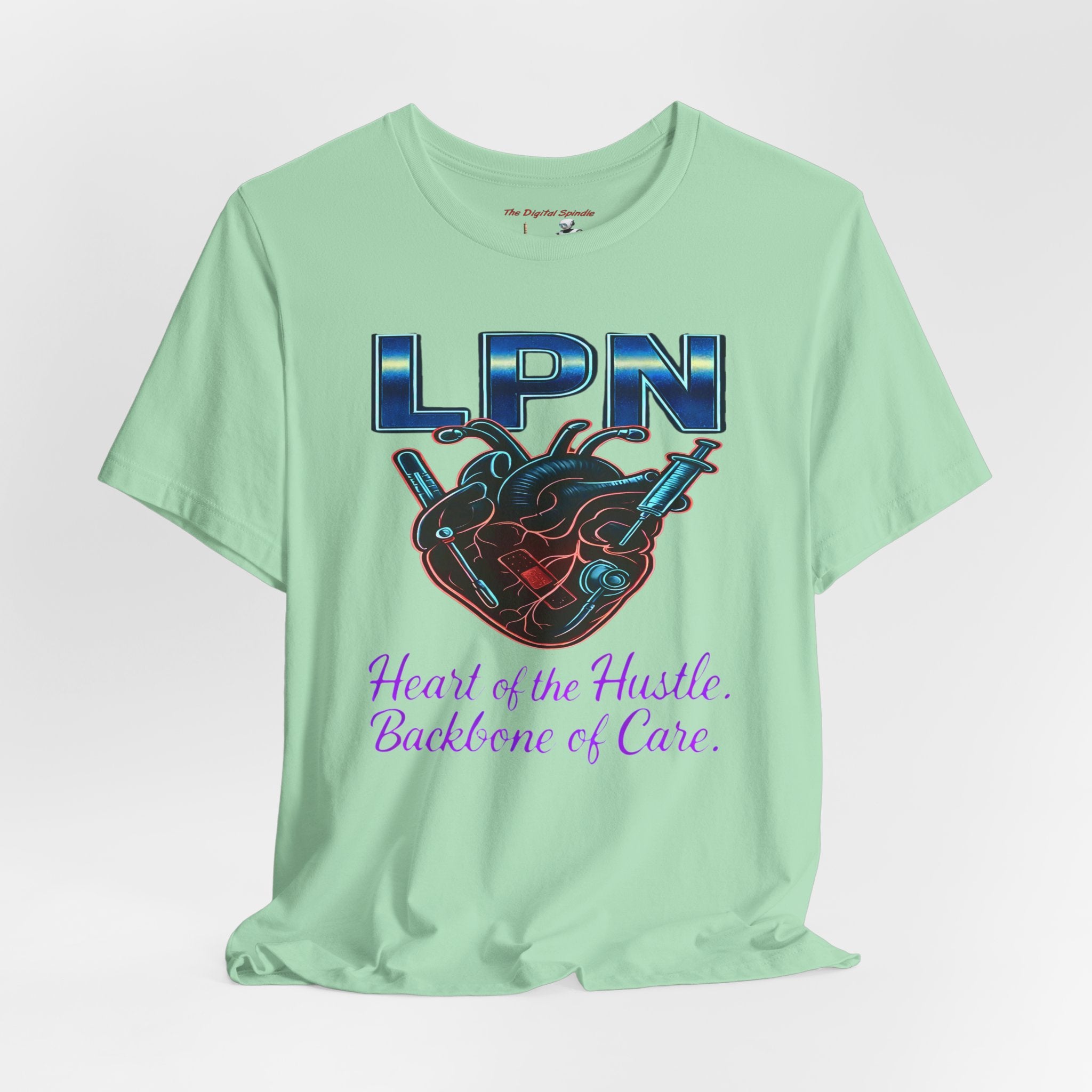 "Heart of the Hustle, Backbone of Care" Nursing Short Sleeve Shirt