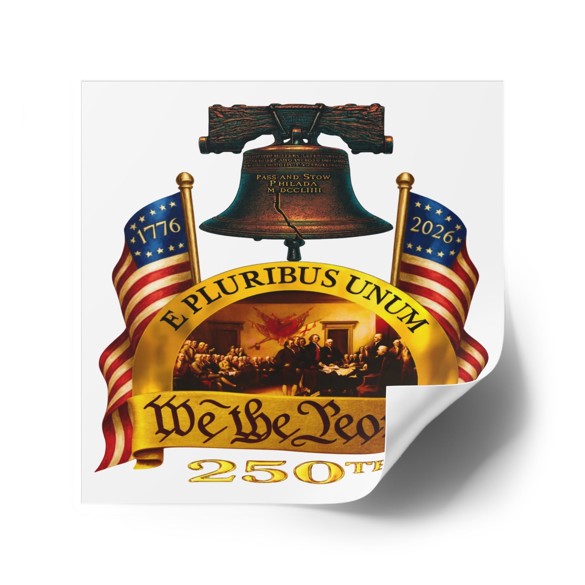 4" × 4" We the People 250th Anniversary Patriotic Square Sticker (Indoor/Outdoor)