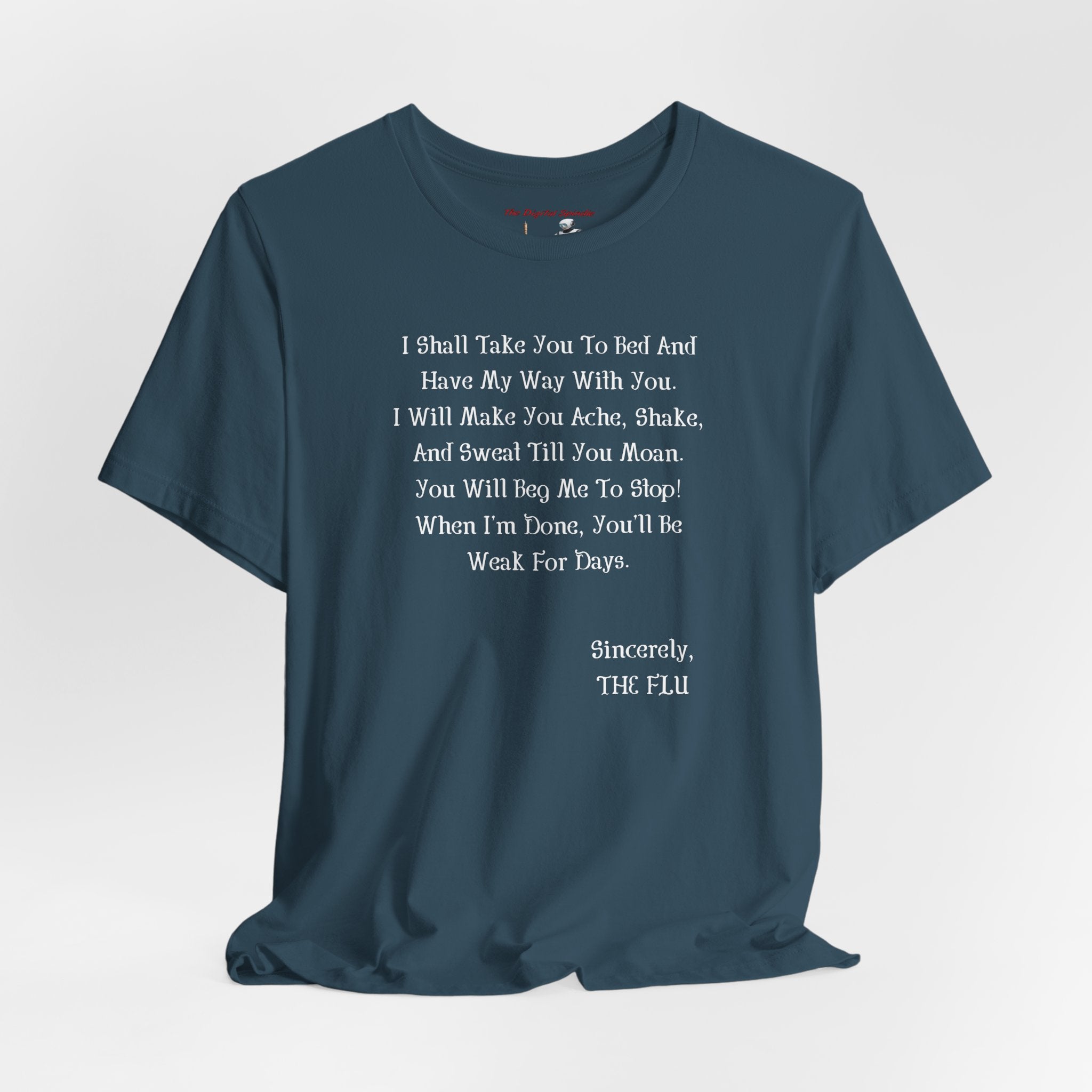'Sincerely, The Flu' Funny Illness Quote Tee — Novelty Black T-Shirt
