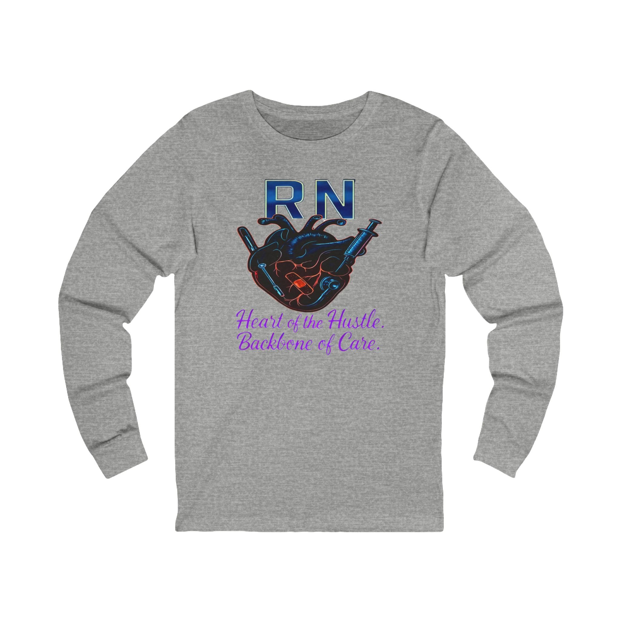 RN "Heart of the Hustle, Backbone of Care"