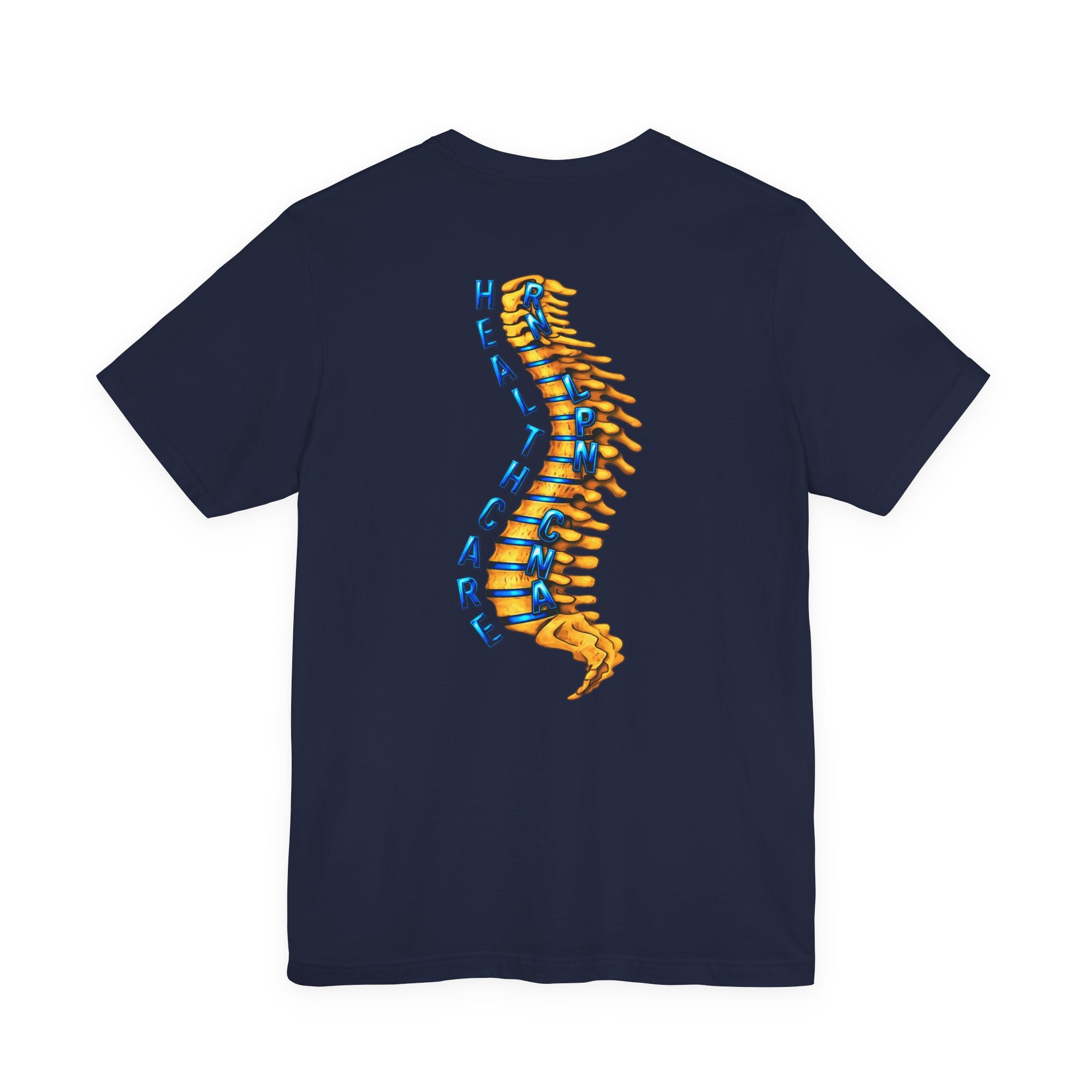 Backbone Of Healthcare T-Shirt