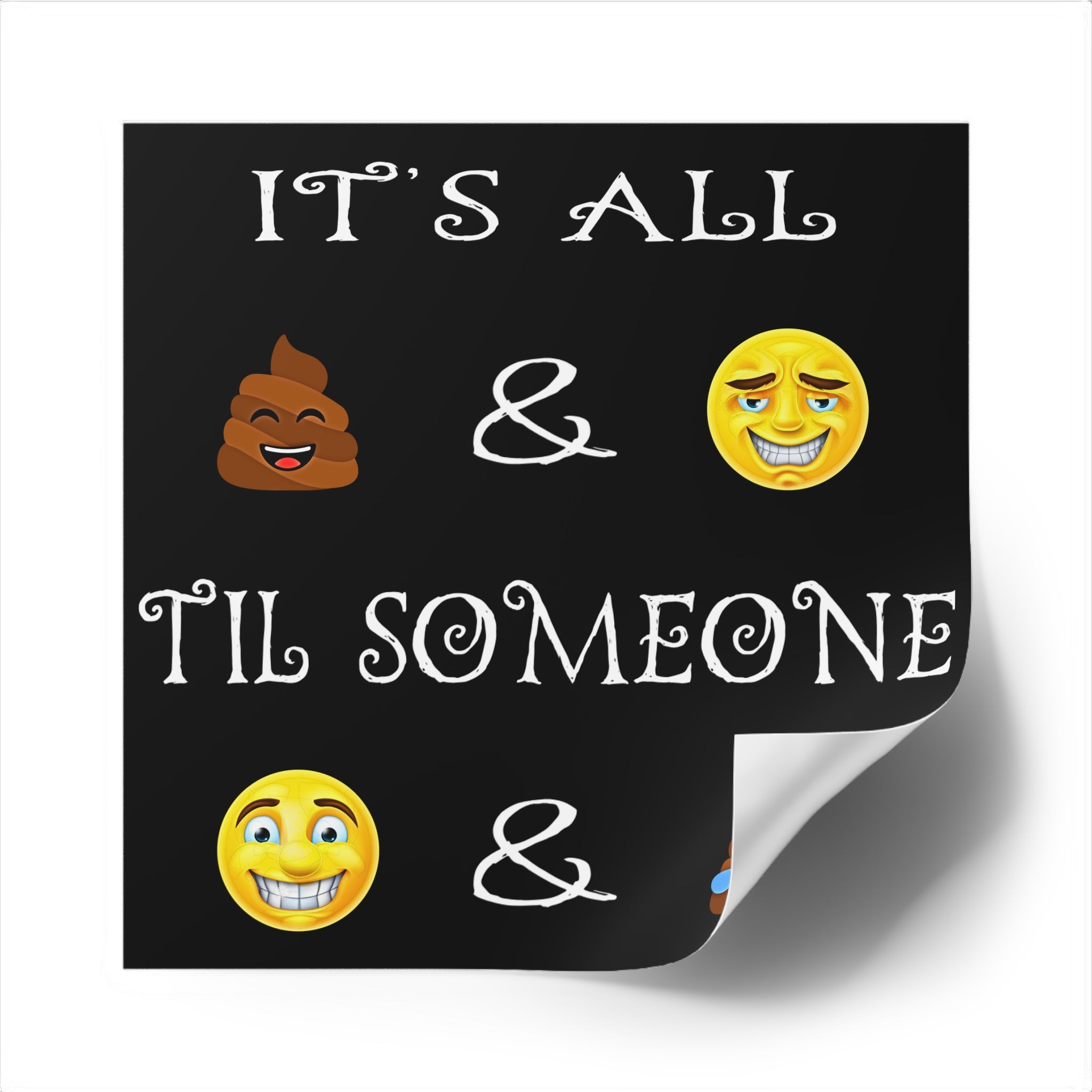 6" × 6" Funny Emoji Square Sticker Decal (Indoor/Outdoor)