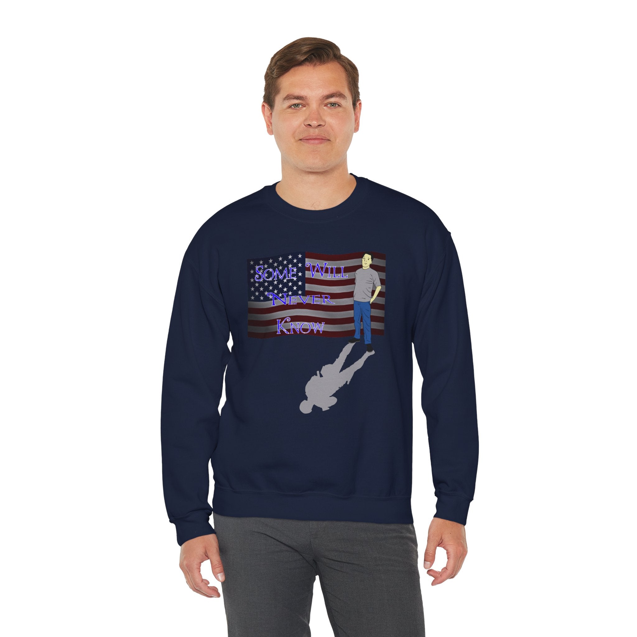 " Some Will Never Know" Crewneck Sweatshirt